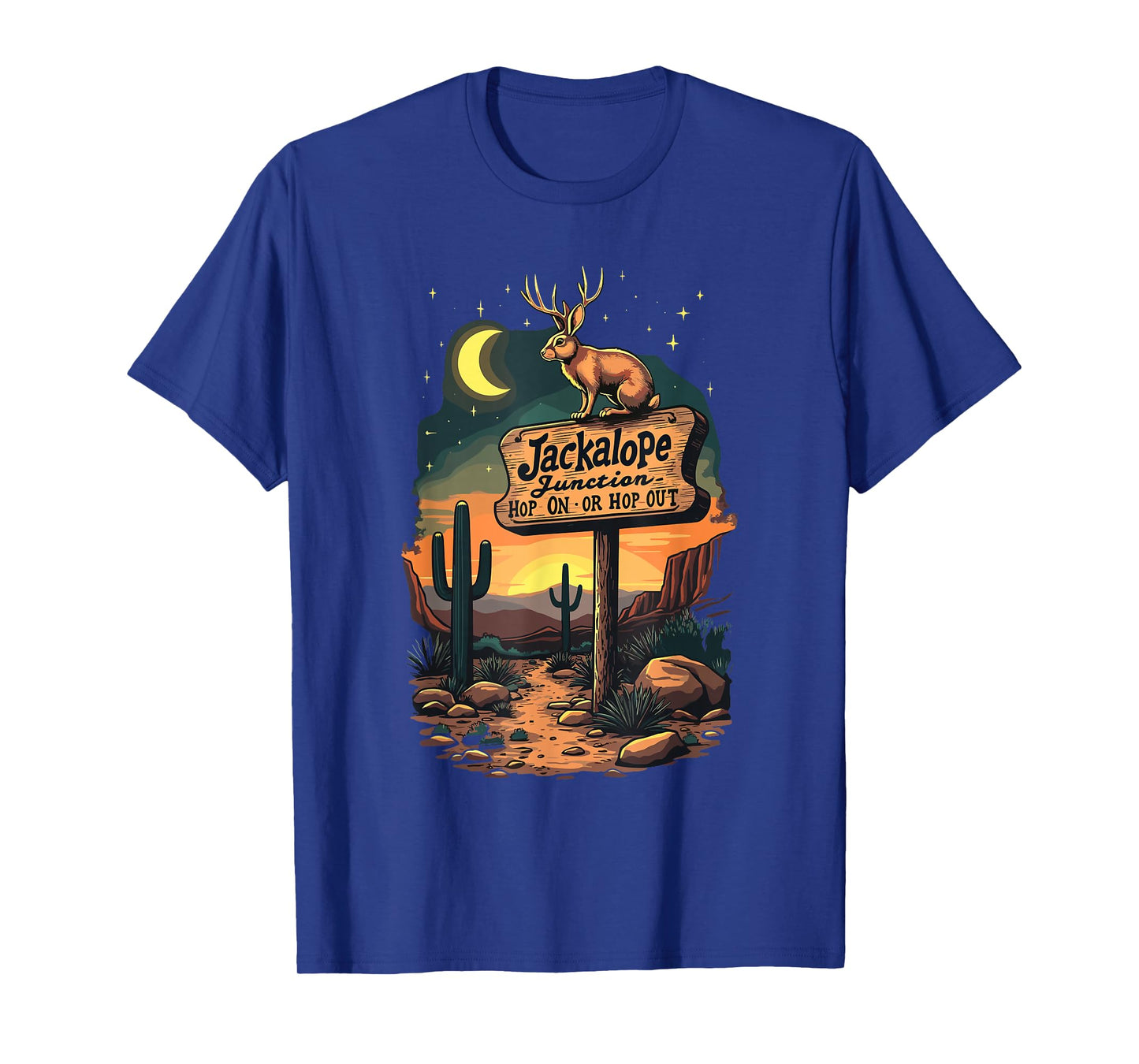 Jackalope Junction Hop On Or Hop Out Adventure T-Shirt