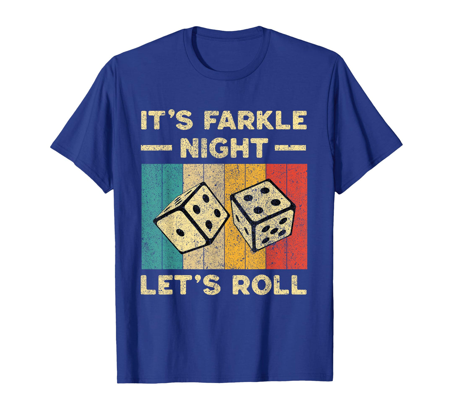 Let's Roll Farkle Night Vintage Farkle Dice Game T-Shirt