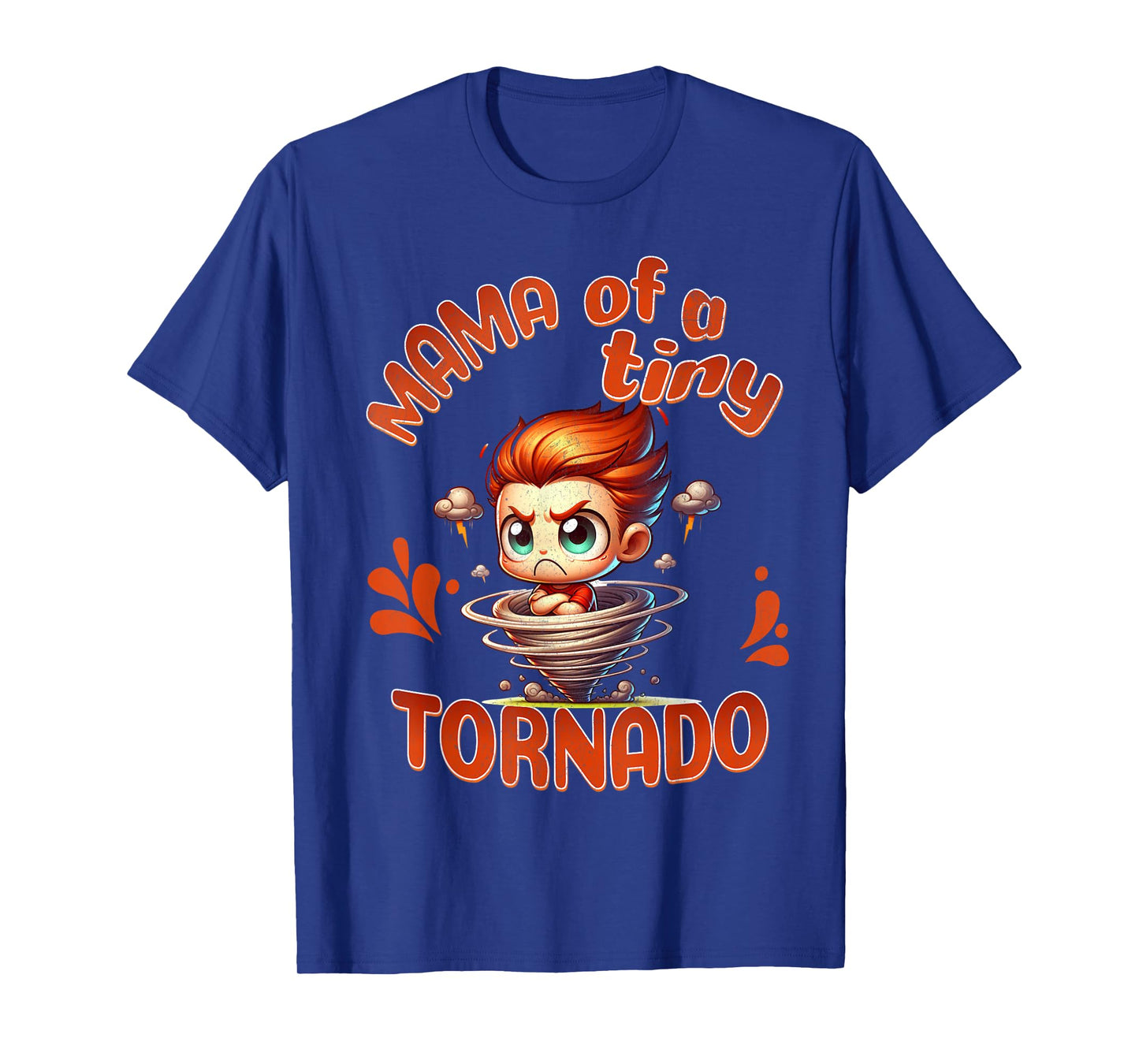 Mama of a Tiny Tornado - Energetic Toddler Mom T-Shirt