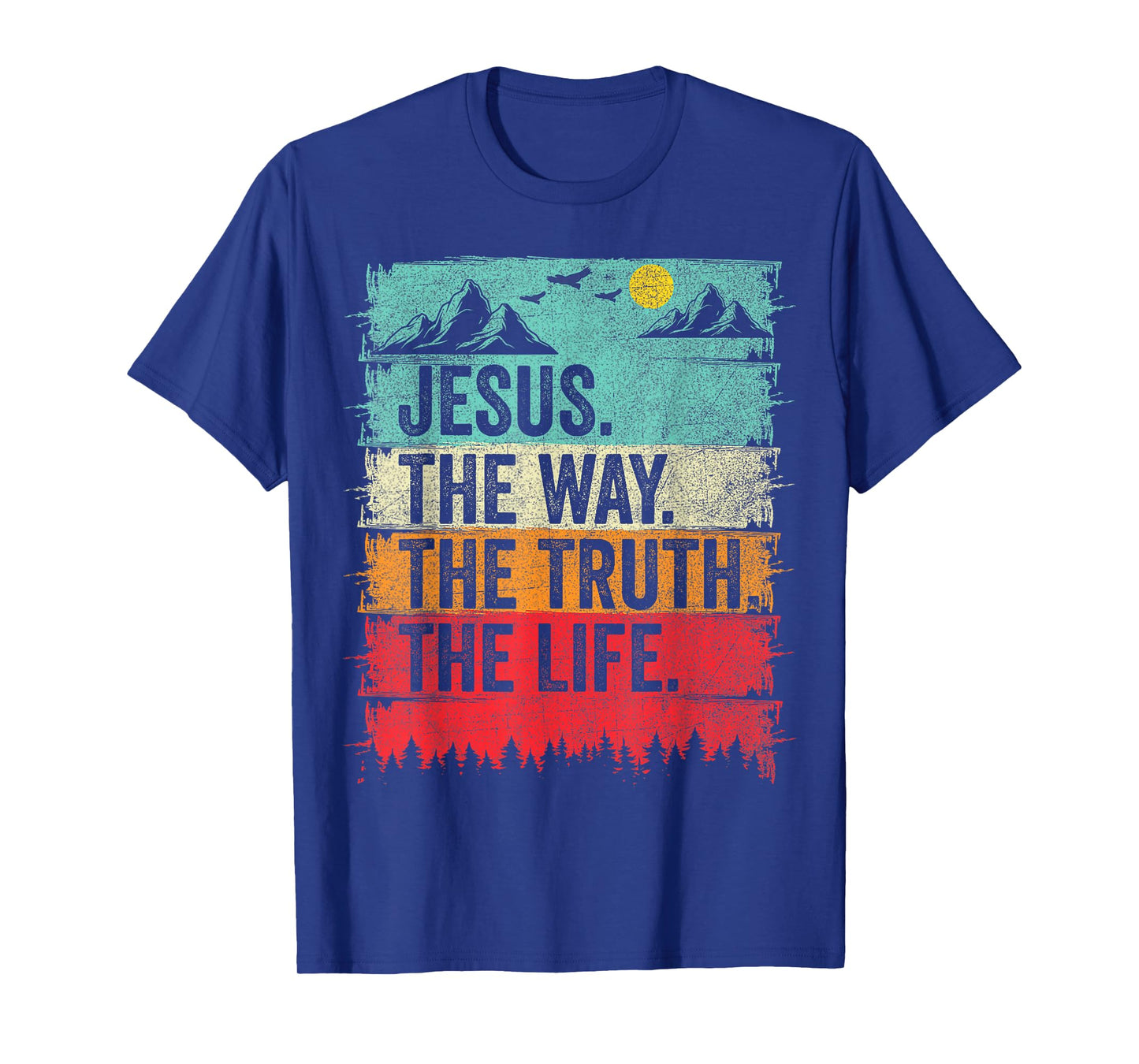 Jesus The Way Truth Life Vintage Christian Religious for Men T-Shirt