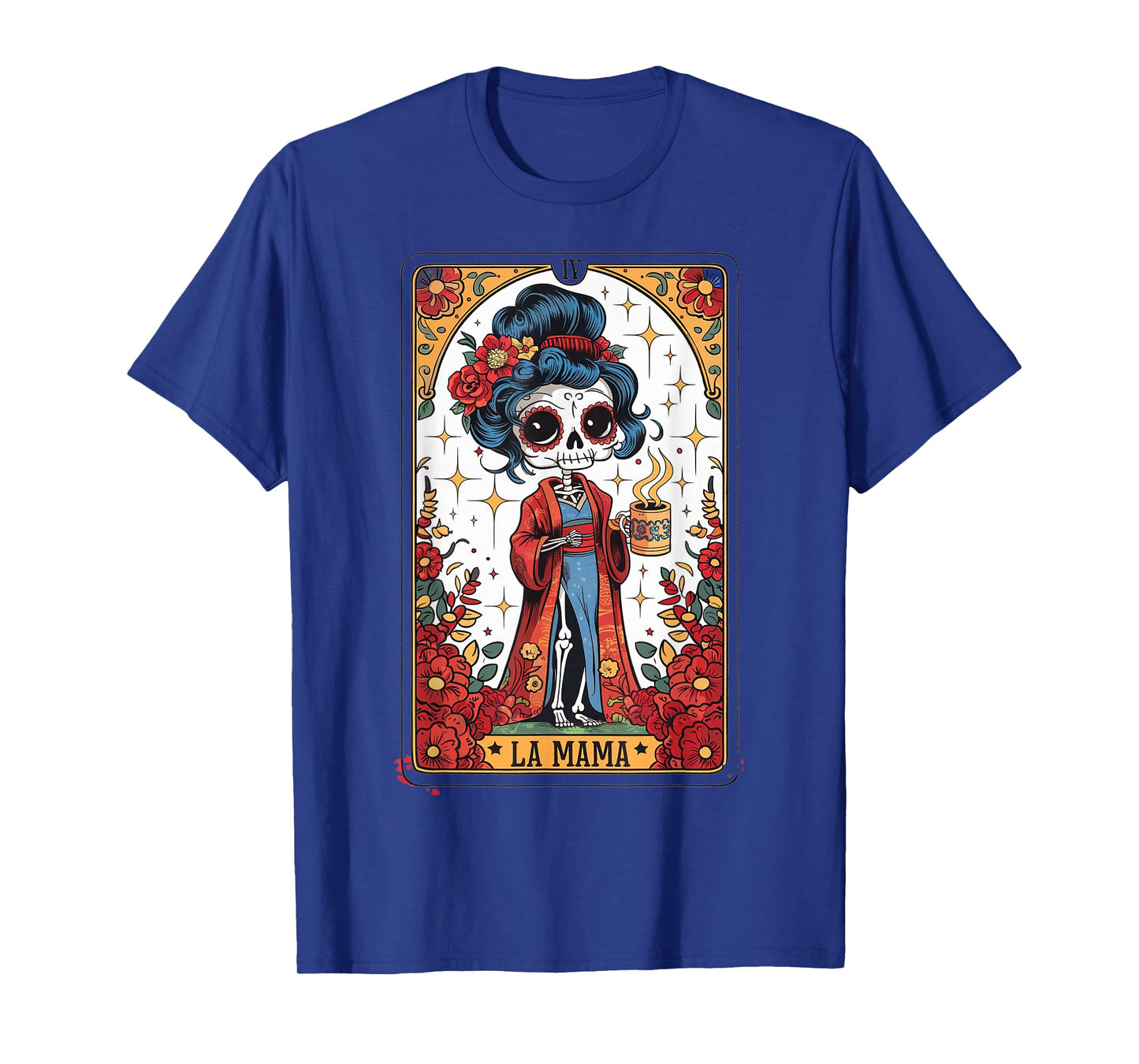 La Mamá Tarot Card Funny Mexican Mom Spanish Skeleton Mama T-Shirt