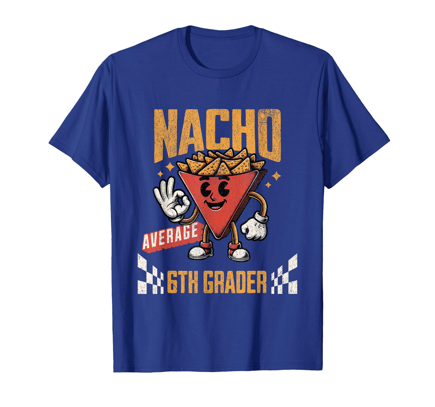 Nacho Average 6th Grader Funny Cinco De Mayo School Joke T-Shirt