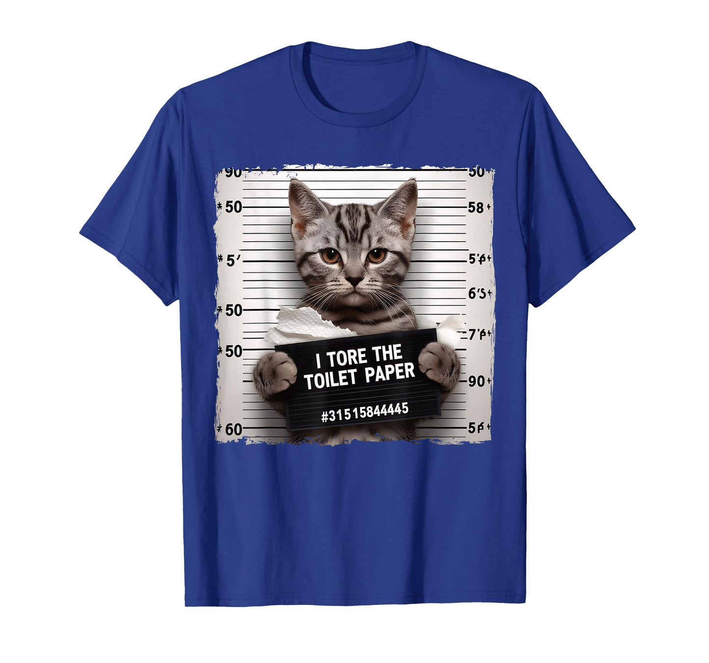 Cute Cat Mugshot Humorous Cat For Cats Lover Cat Mom Cat Dad T-Shirt