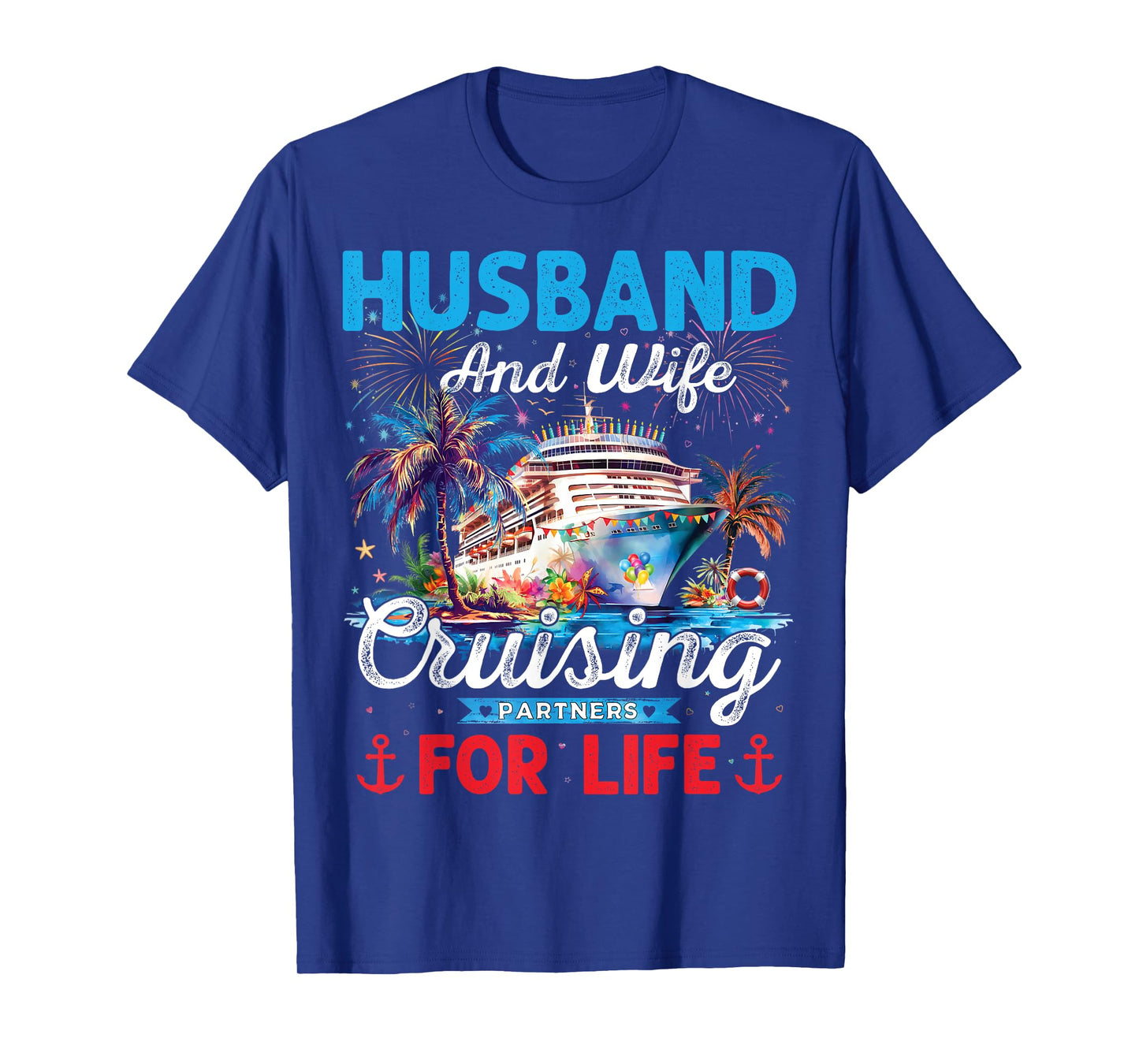 Husband And Wife Cruising Partners For Life Honeymoon Cruise T-Shirt