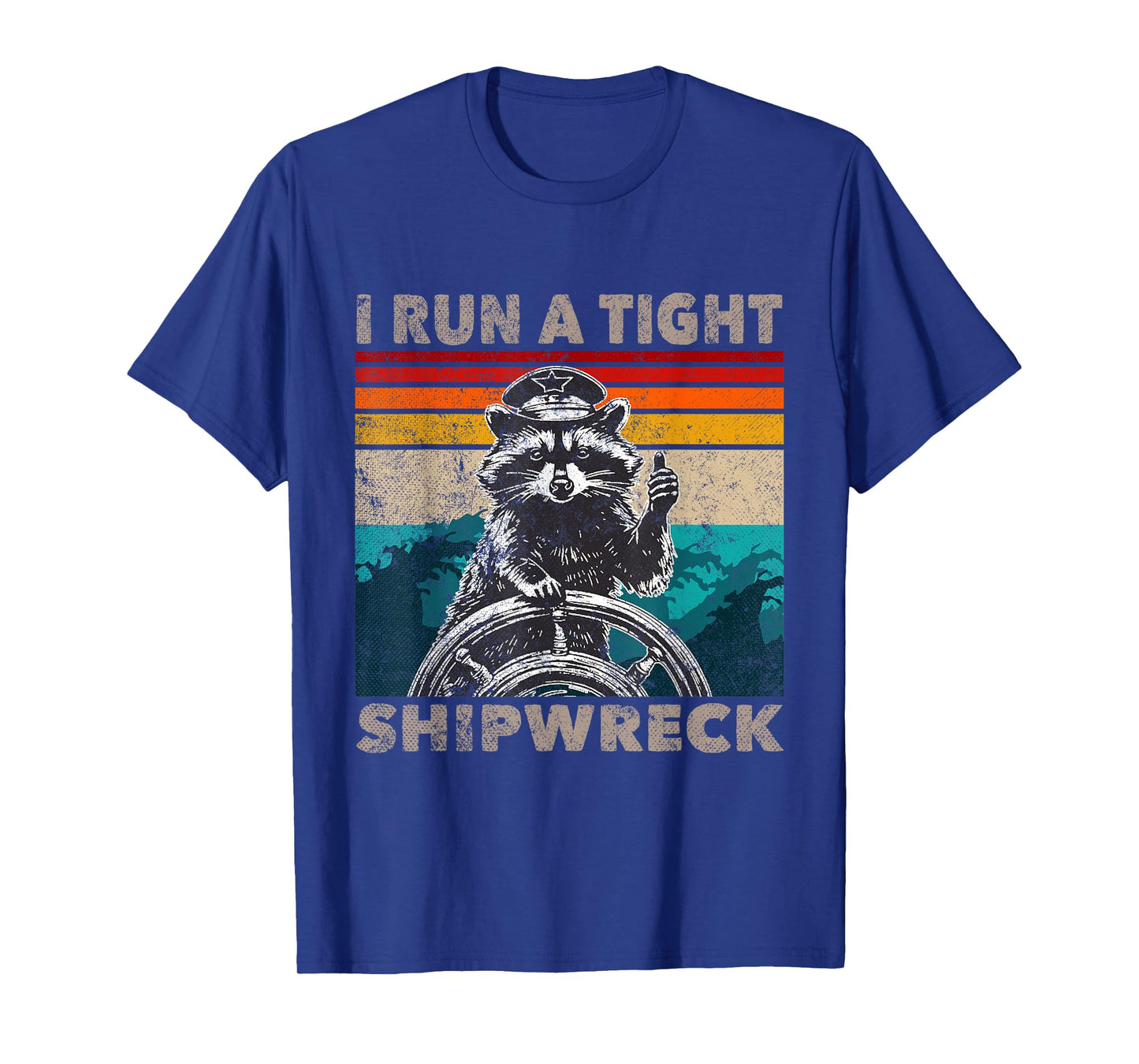 I Run A Tight Shipwreck Funny Raccoon Captain Vintage T-Shirt