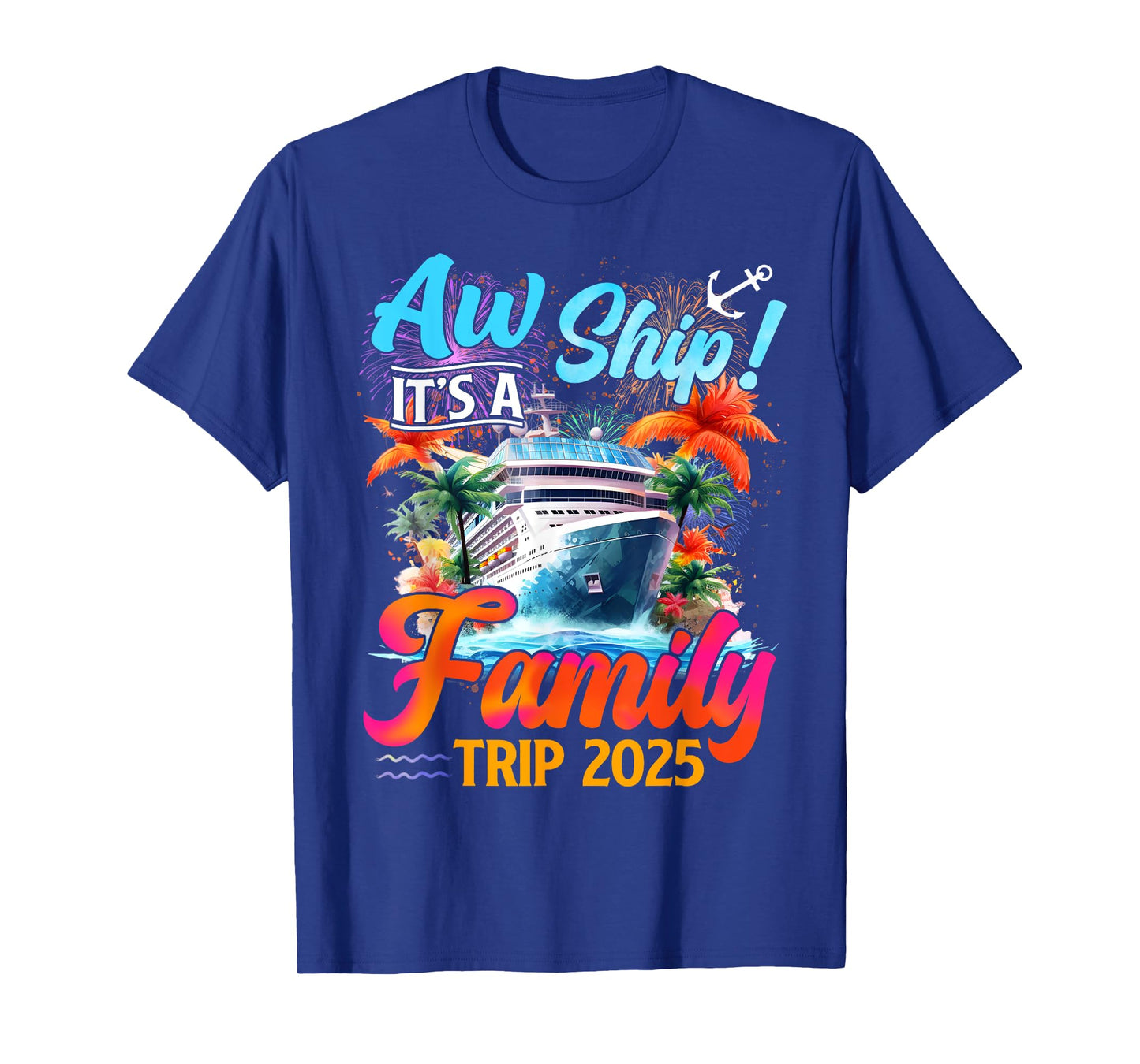 Funny Cruising Family Trip 2025 Family Matching Cruise Trip T-Shirt