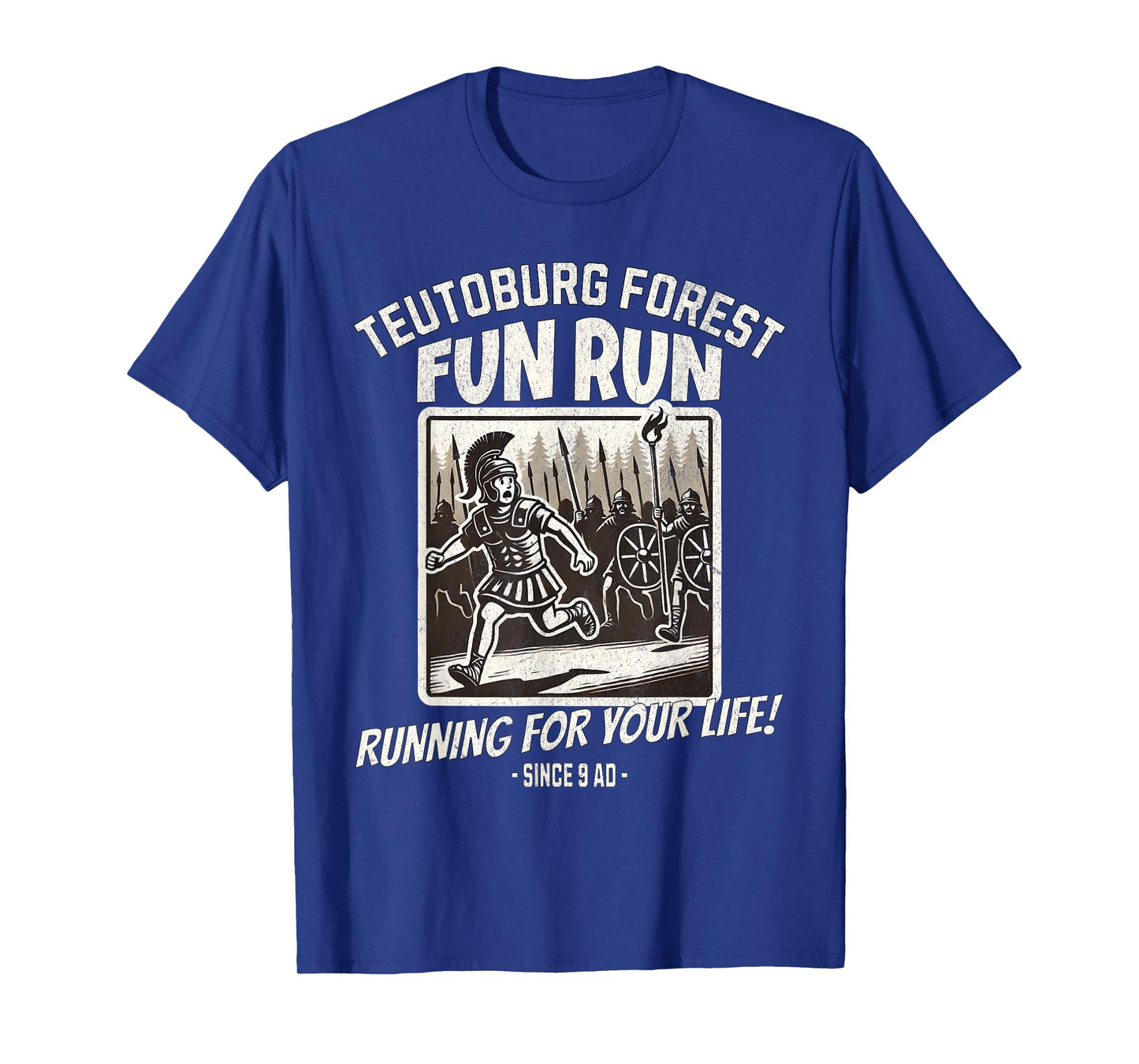 Teutoburg Forest Fun Run Funny Roman History Meme T-Shirt