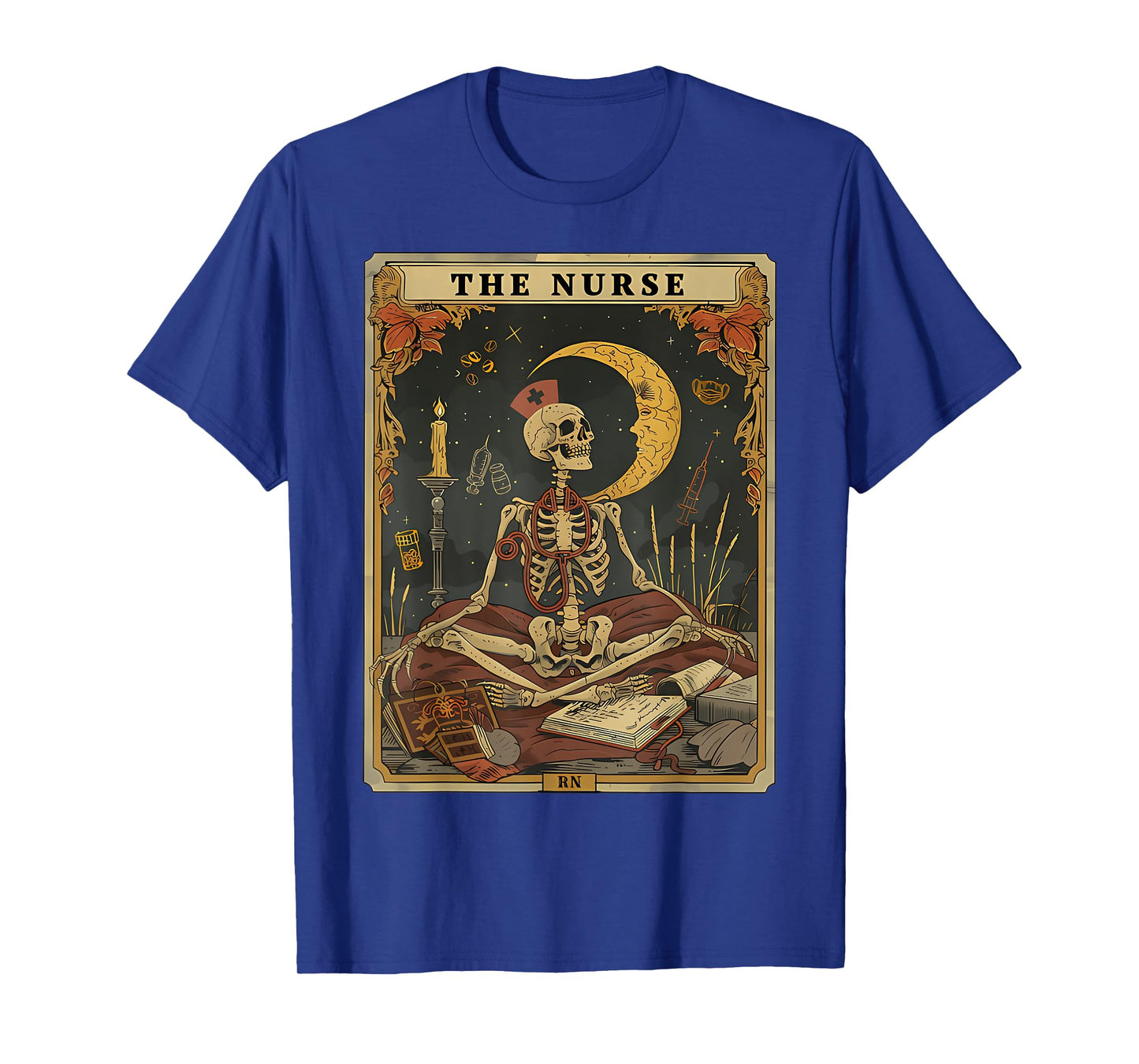The Nurse Skeleton Tarot Card Funny Nursing Nurse RN LPN NP T-Shirt