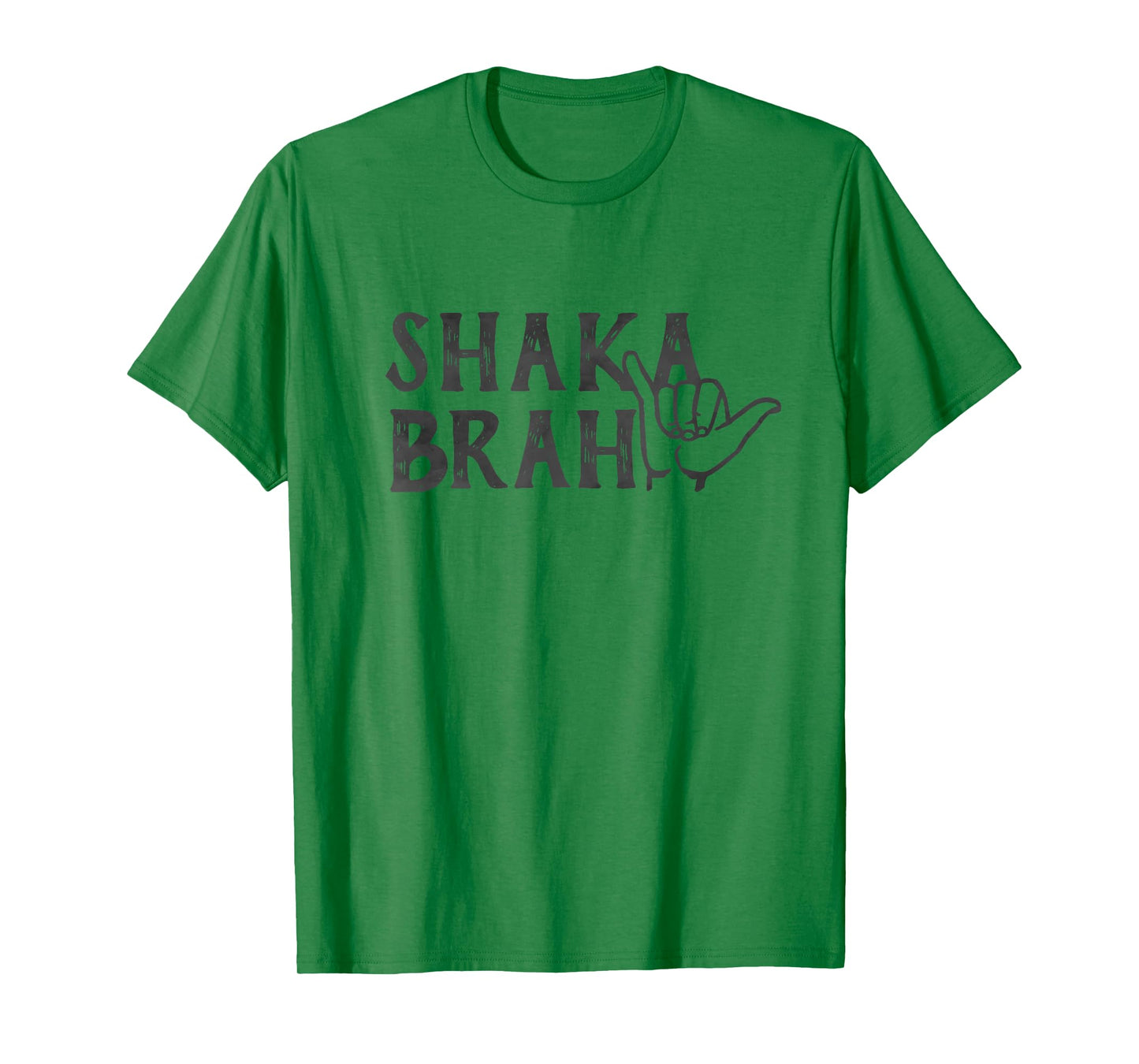 Shaka Brah Hawaiian Pidgin Surfer T-Shirt