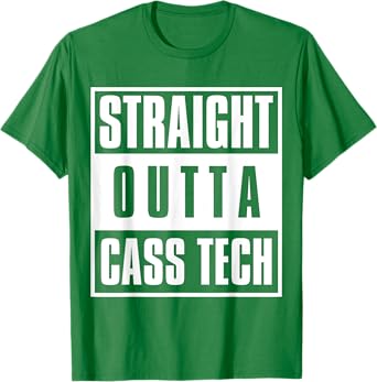 Straight Outta Cass Tech T-Shirt