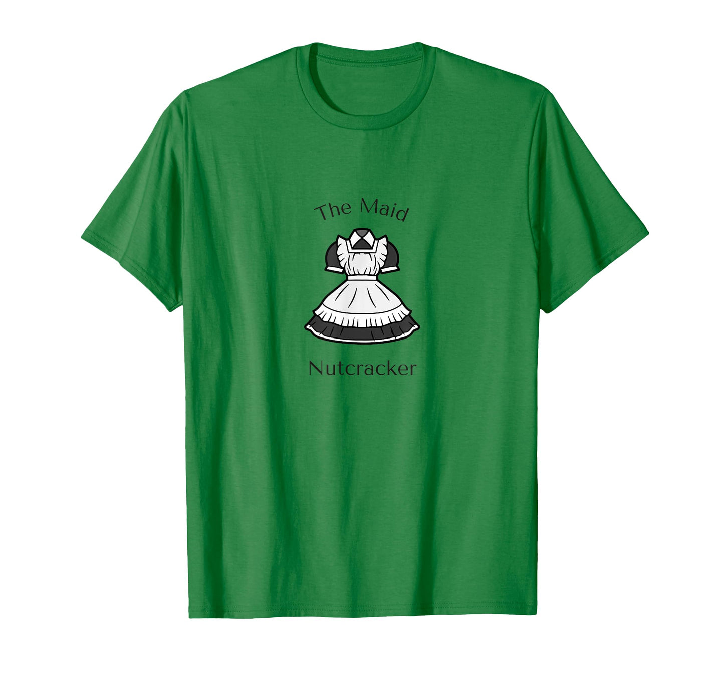 THE MAID THE NUTCRACKER Christmas Ballet Dancer Graphic T-Shirt