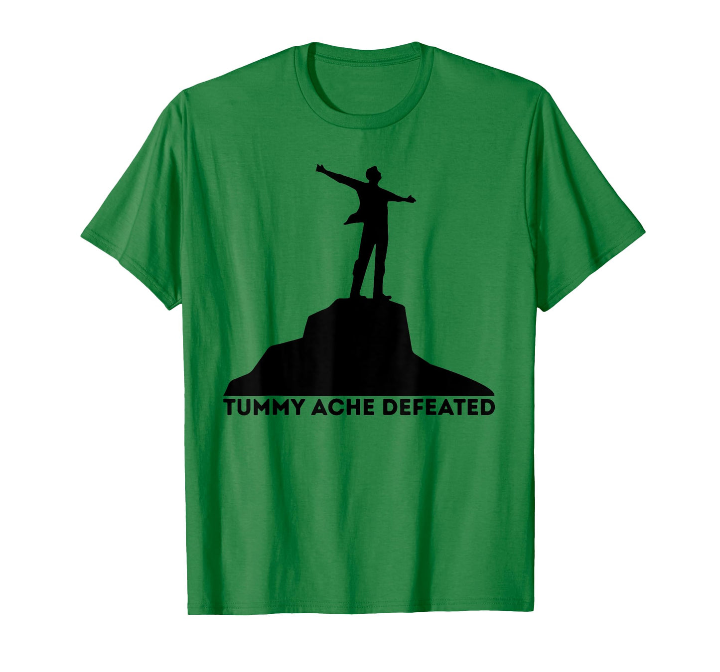 Tummy Ache Defeated Funny Victory Meme Health Humor Slogan T-Shirt