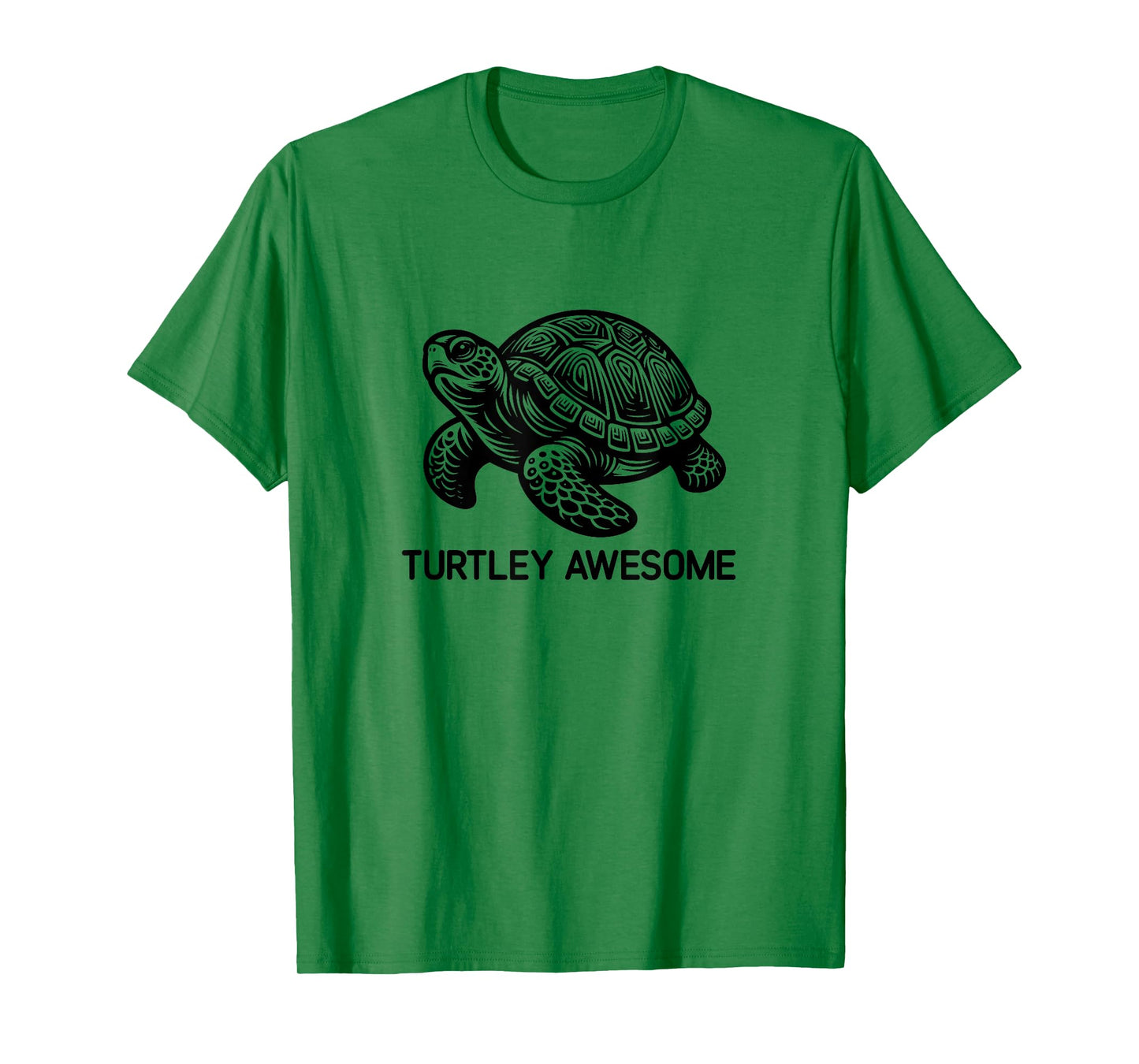 Turtle Turtley Awesome, Funny, Jokes, Sarcastic T-Shirt