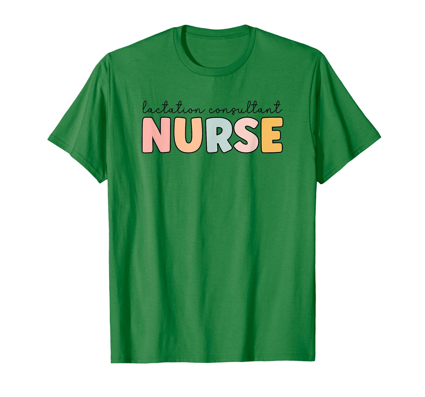 Lactation Consultant Nurse Lactation Consultant Nursing T-Shirt