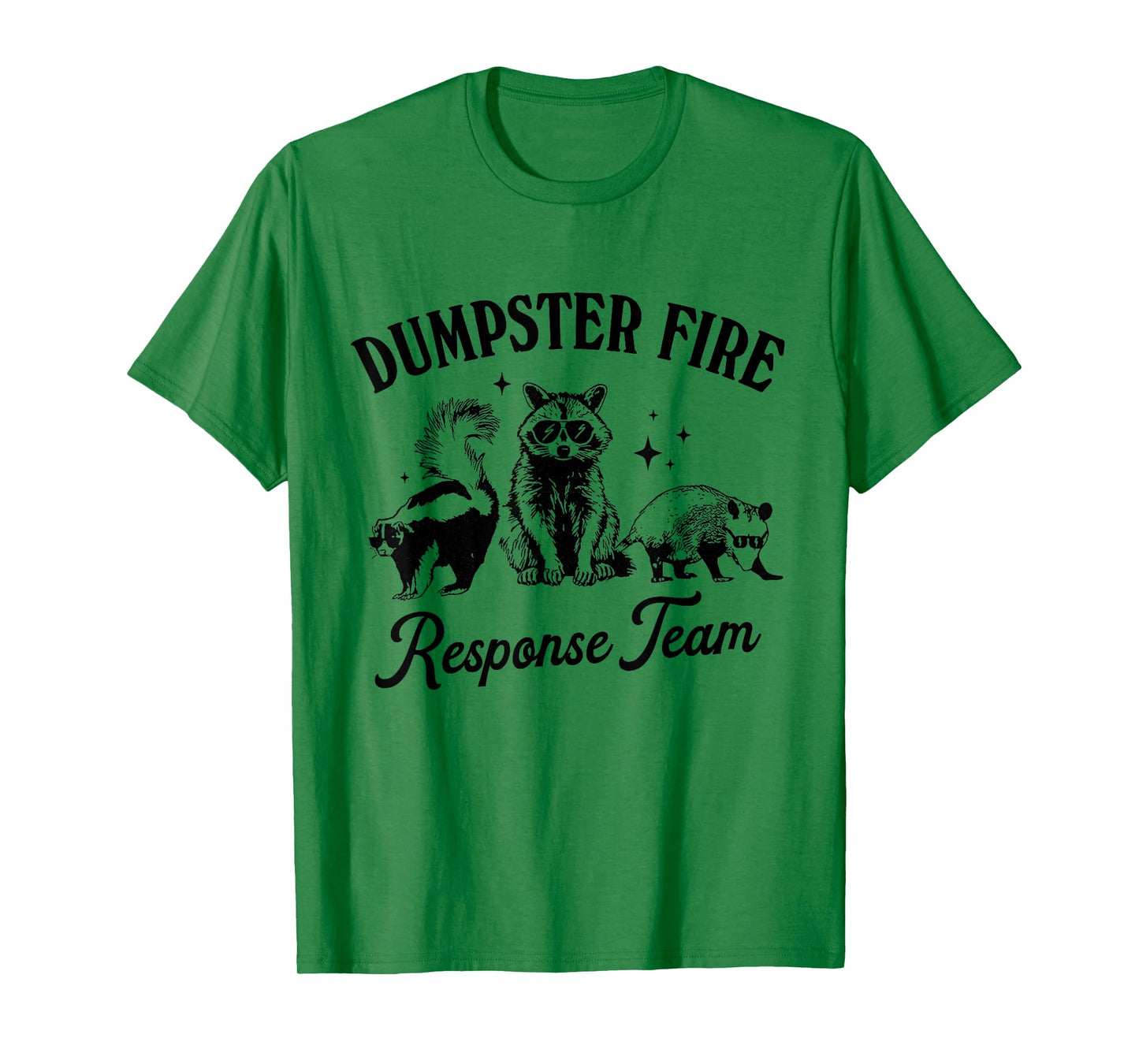 Dumpster Fire Response Team, raccoon trash panda meme T-Shirt