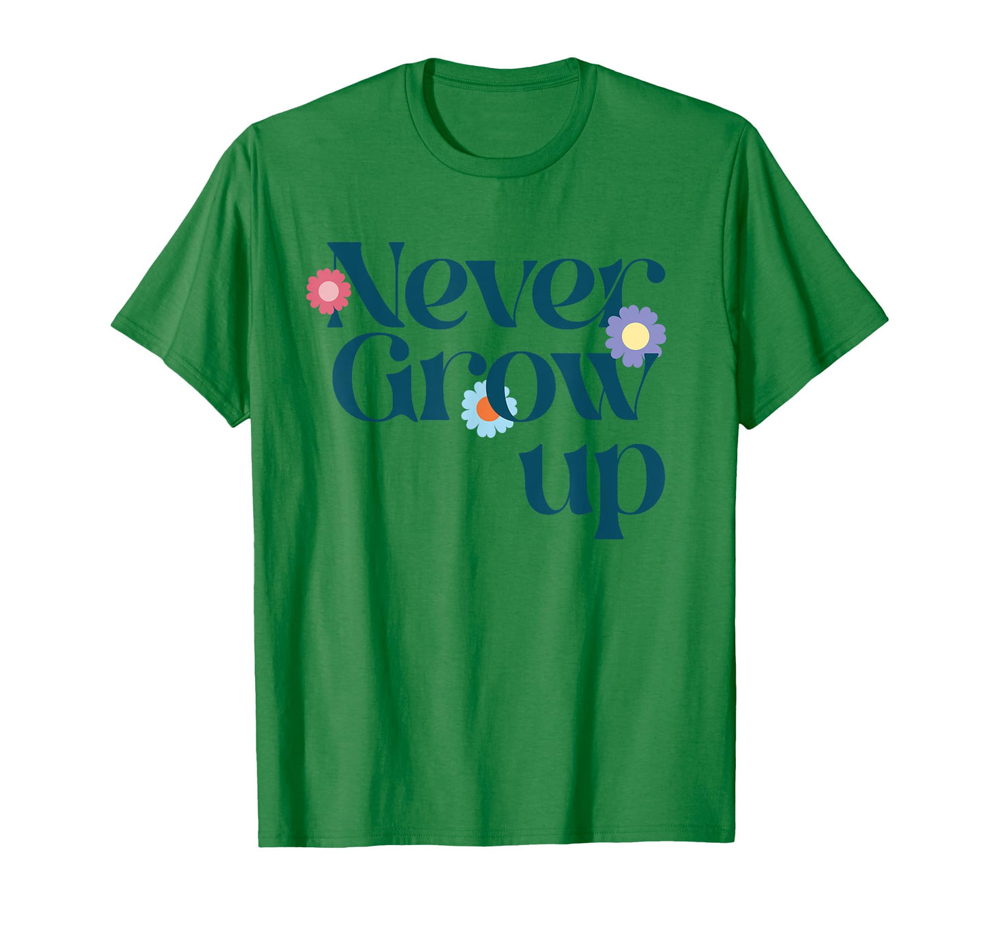 NEVER GROW UP X Don't grow up - Get older funny T-Shirt