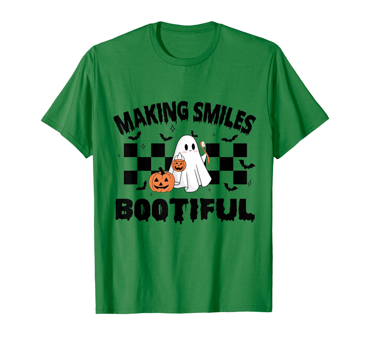 Making Smiles Bootiful Halloween Funny Ghost Dentist Dental T-Shirt