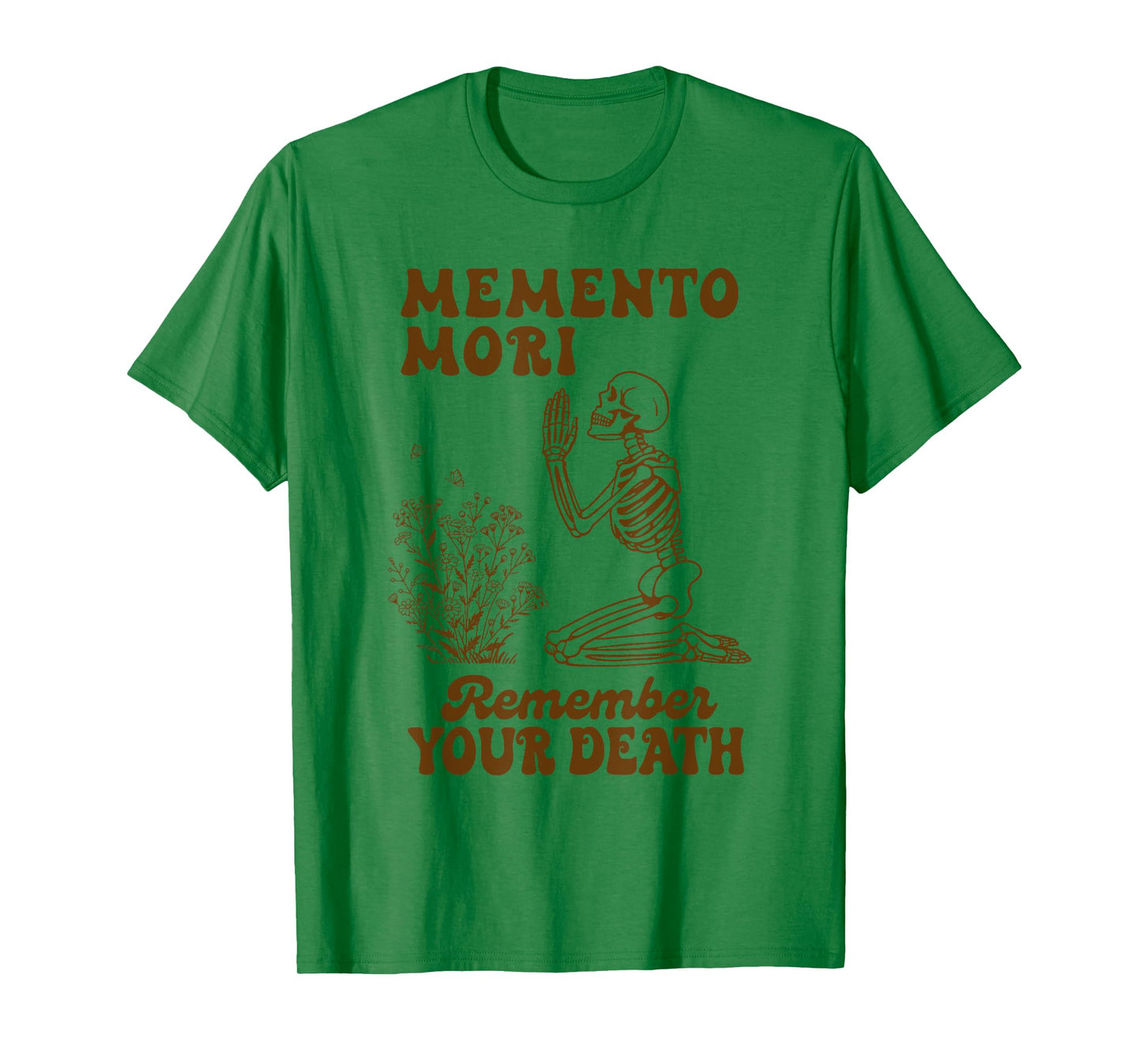 Memento Mori Remember Your Death Catholic Stoic Philosopher T-Shirt