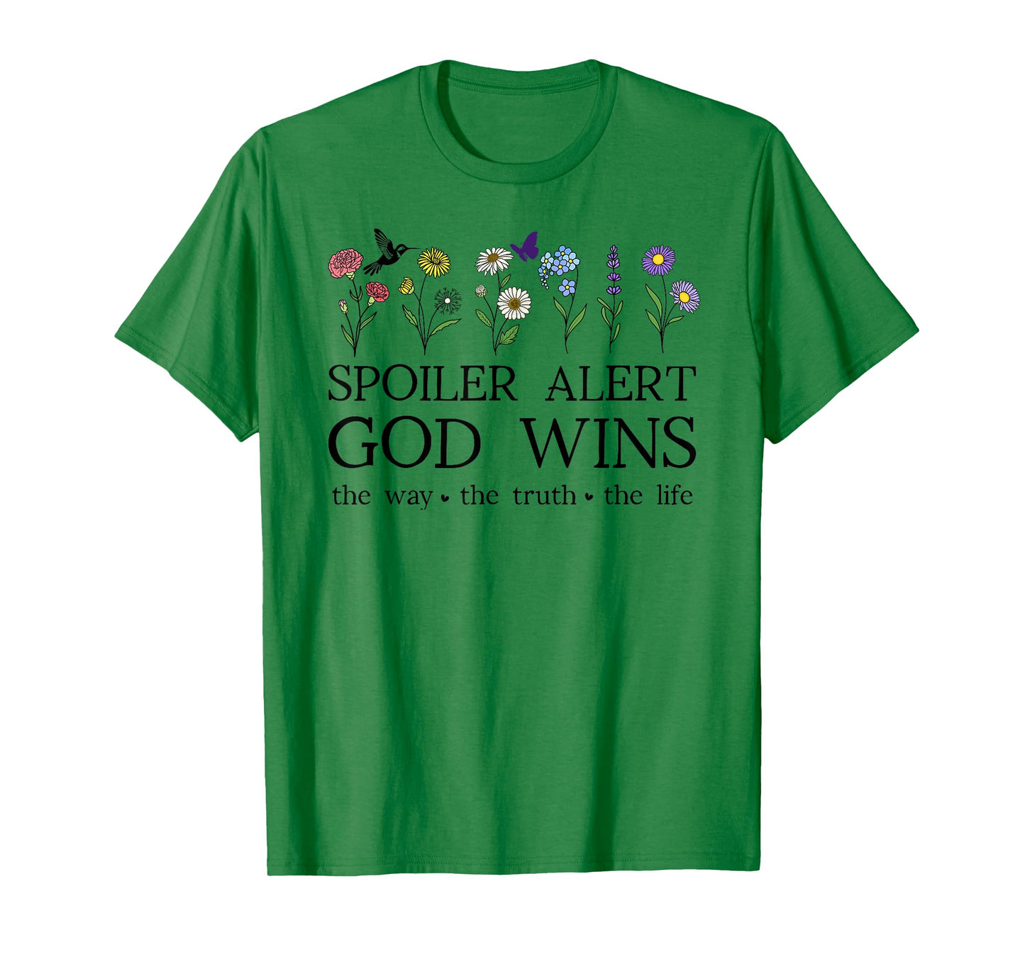 Spoiler Alert God Wins I've Read The Final Chapter Christian T-Shirt