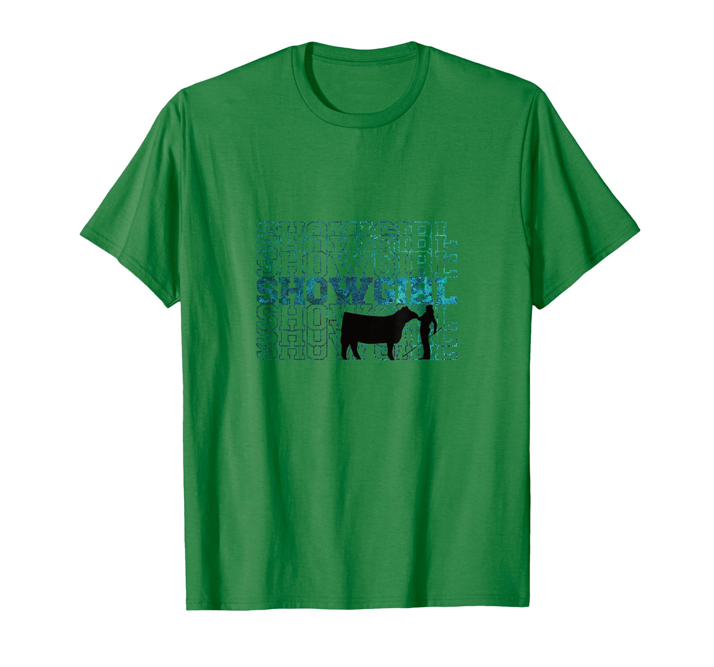 Showgirl Livestock Cattle Showing - Fun Show Cattle T-Shirt
