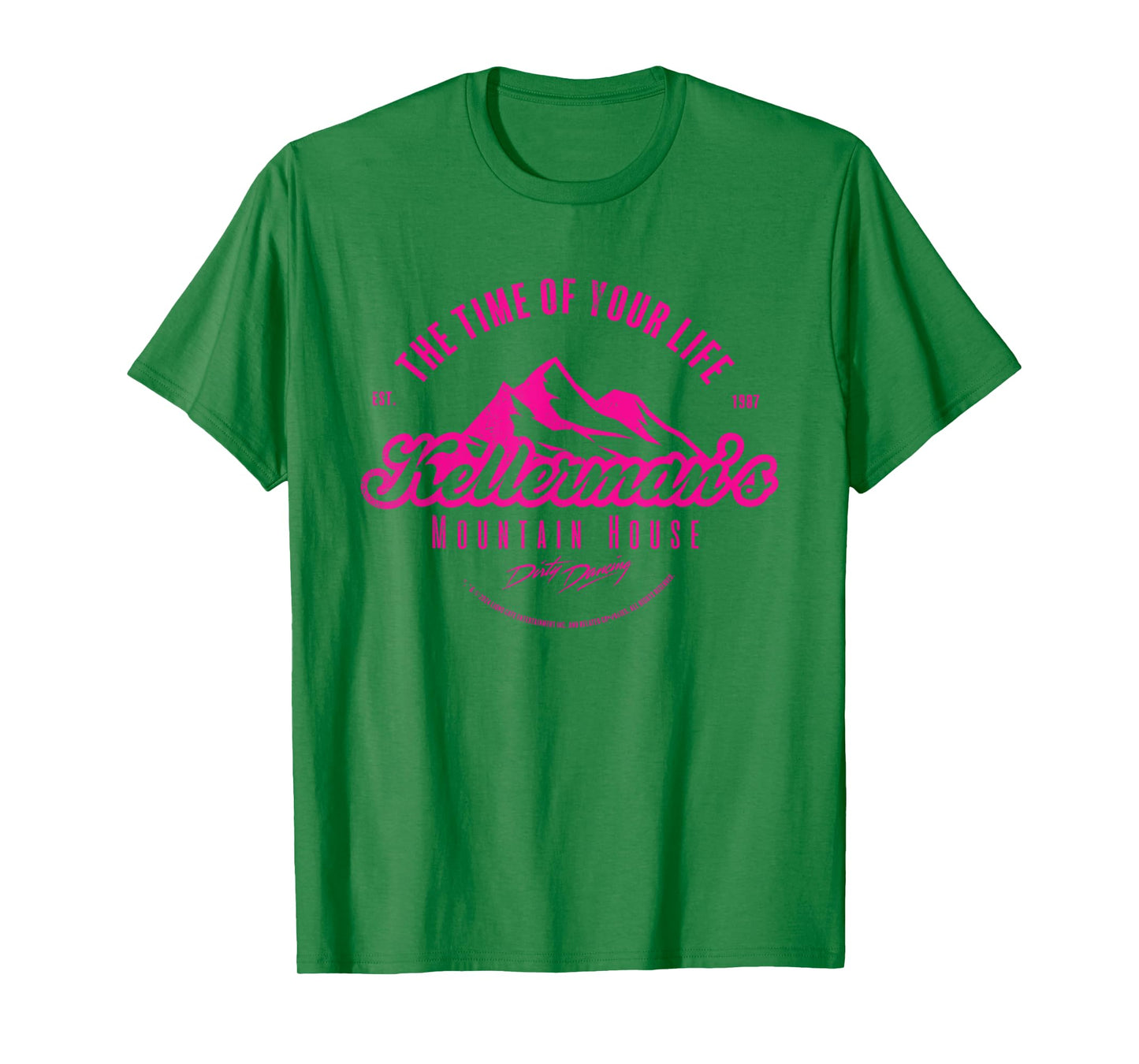 Dirty Dancing Time Of Your Life Kellerman's Mountain House T-Shirt