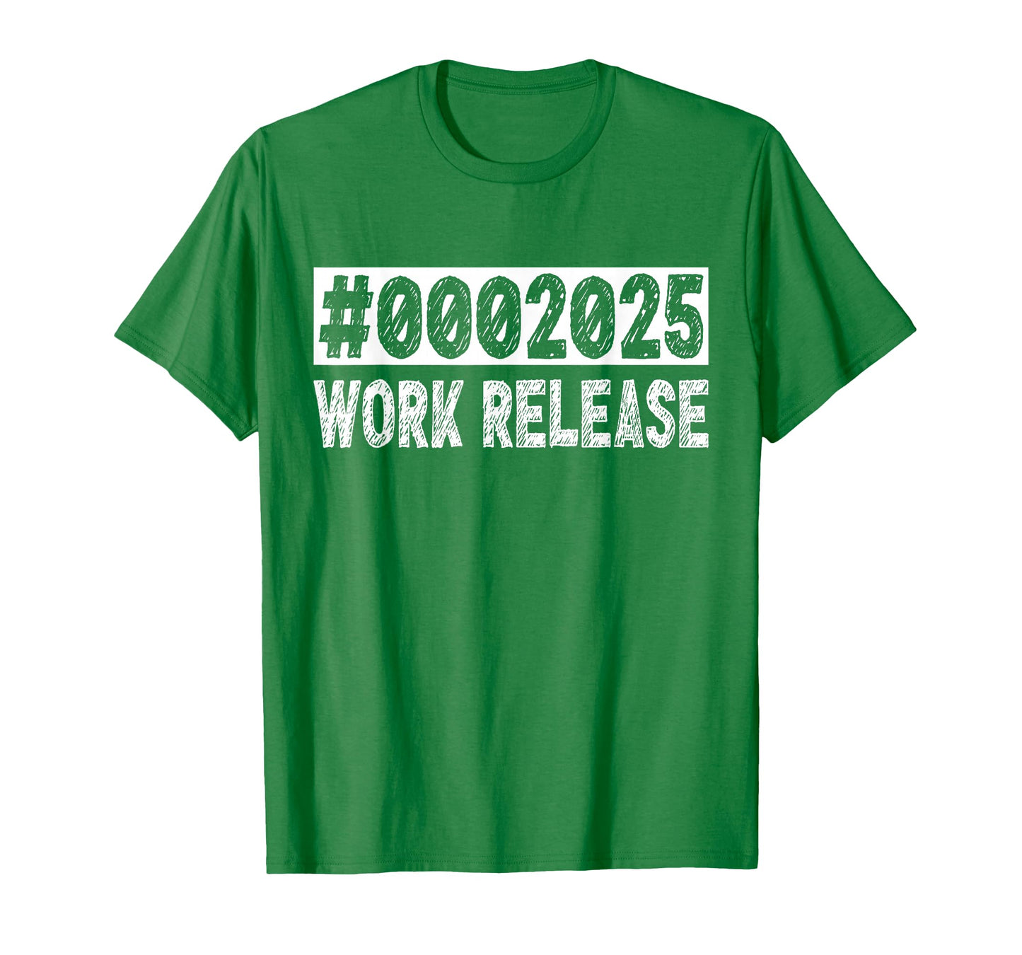 2025 Work Release Funny Retirement 2025 Retired Men Women T-Shirt