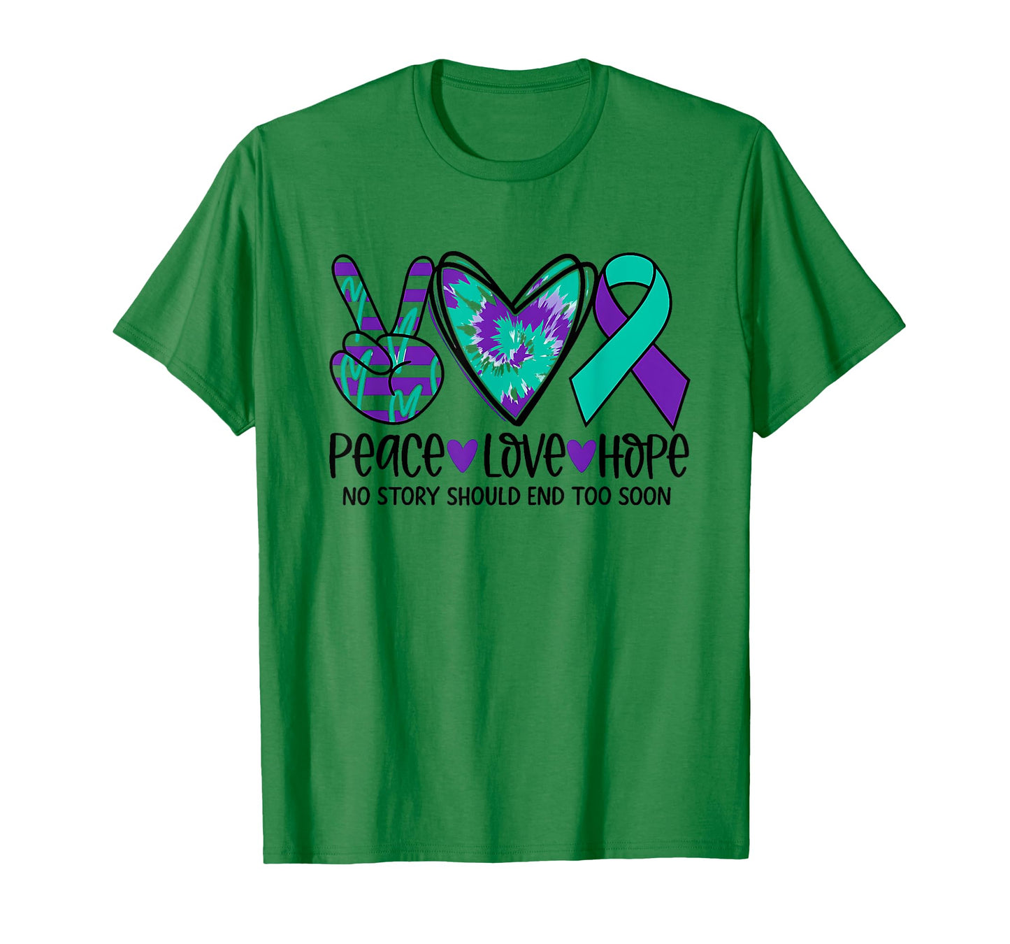 No story should end too soon Suicide Prevention Awareness T-Shirt