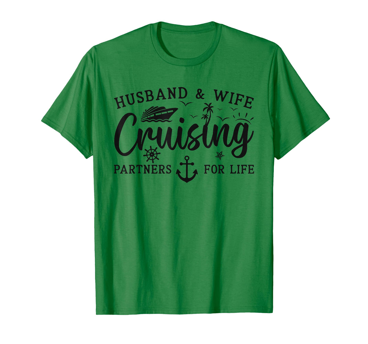 Husband And Wife Cruise 2025 Matching Couple Cruising Trip T-Shirt