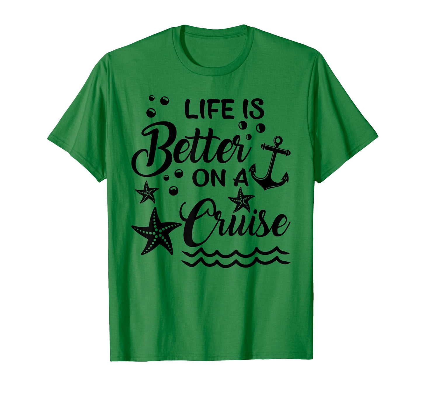 Life Is Better On A Cruise T-Shirt Cruising Lover Cruiser T-Shirt
