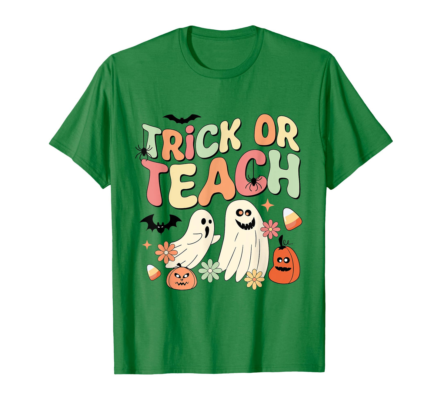 Trick or Teach Ghost Halloween Teacher Life Spooky Season T-Shirt