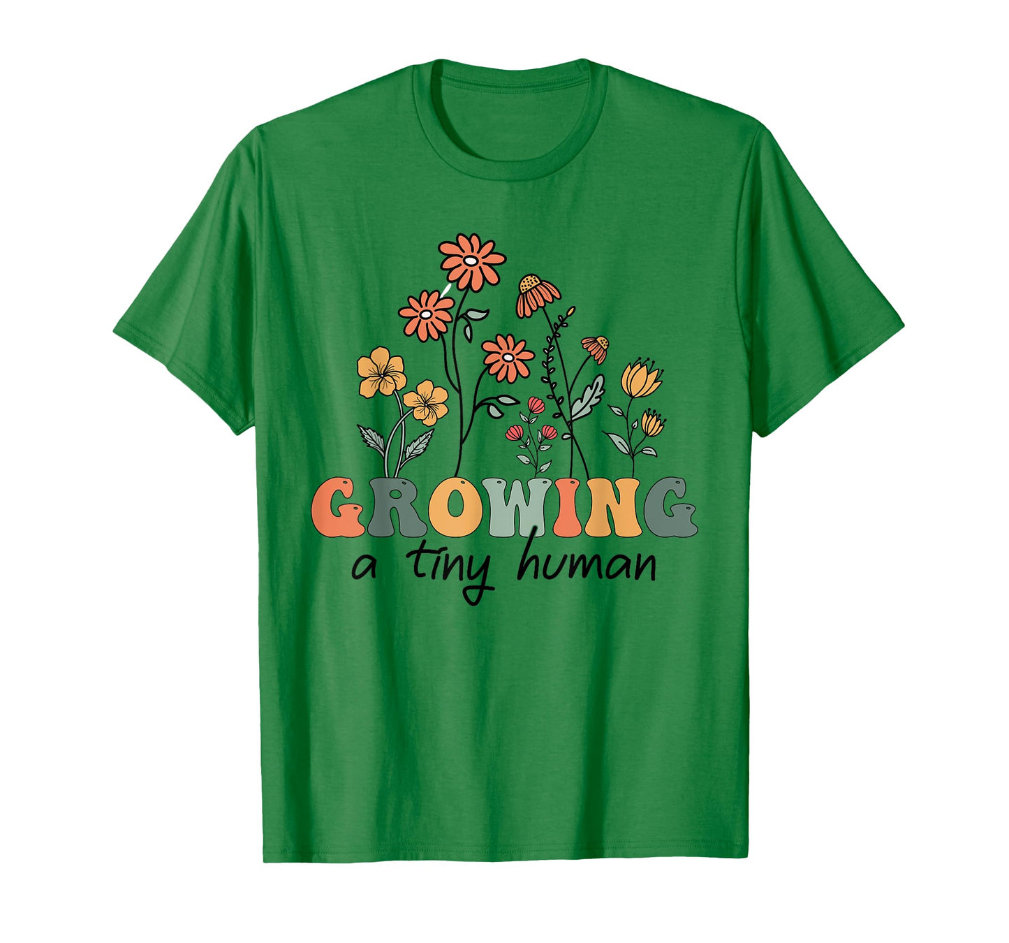 Growing A Tiny Human Floral Flowers Tee Funny Pregnancy Tee T-Shirt