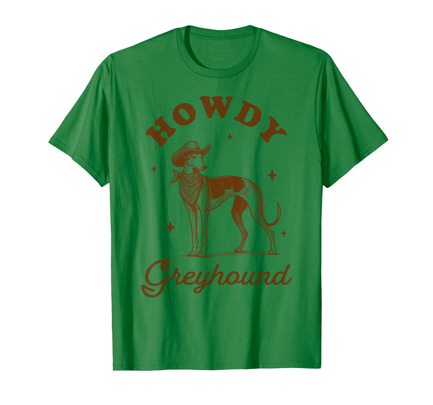 Greyhound Mom Greyhound Lover Western Life Howdy Greyhound T-Shirt