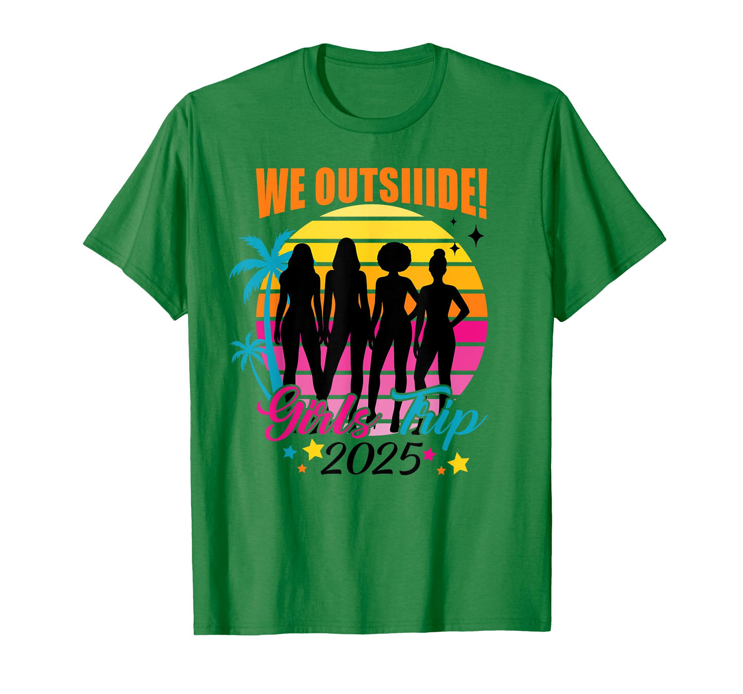 Vintage We Outside Girls Trip 2025 Black Girl Magic Together T-Shirt
