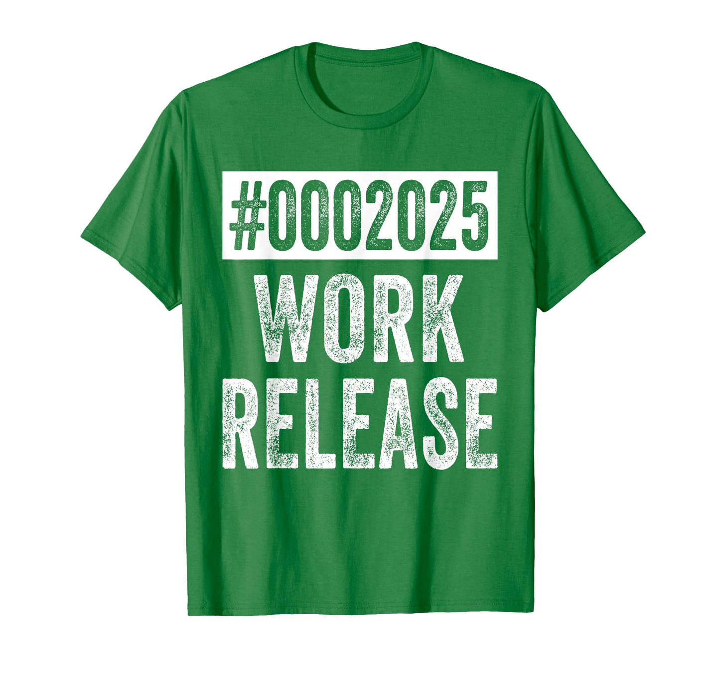 2025 Work Release Funny Retirement 2025 Retired Men Women T-Shirt