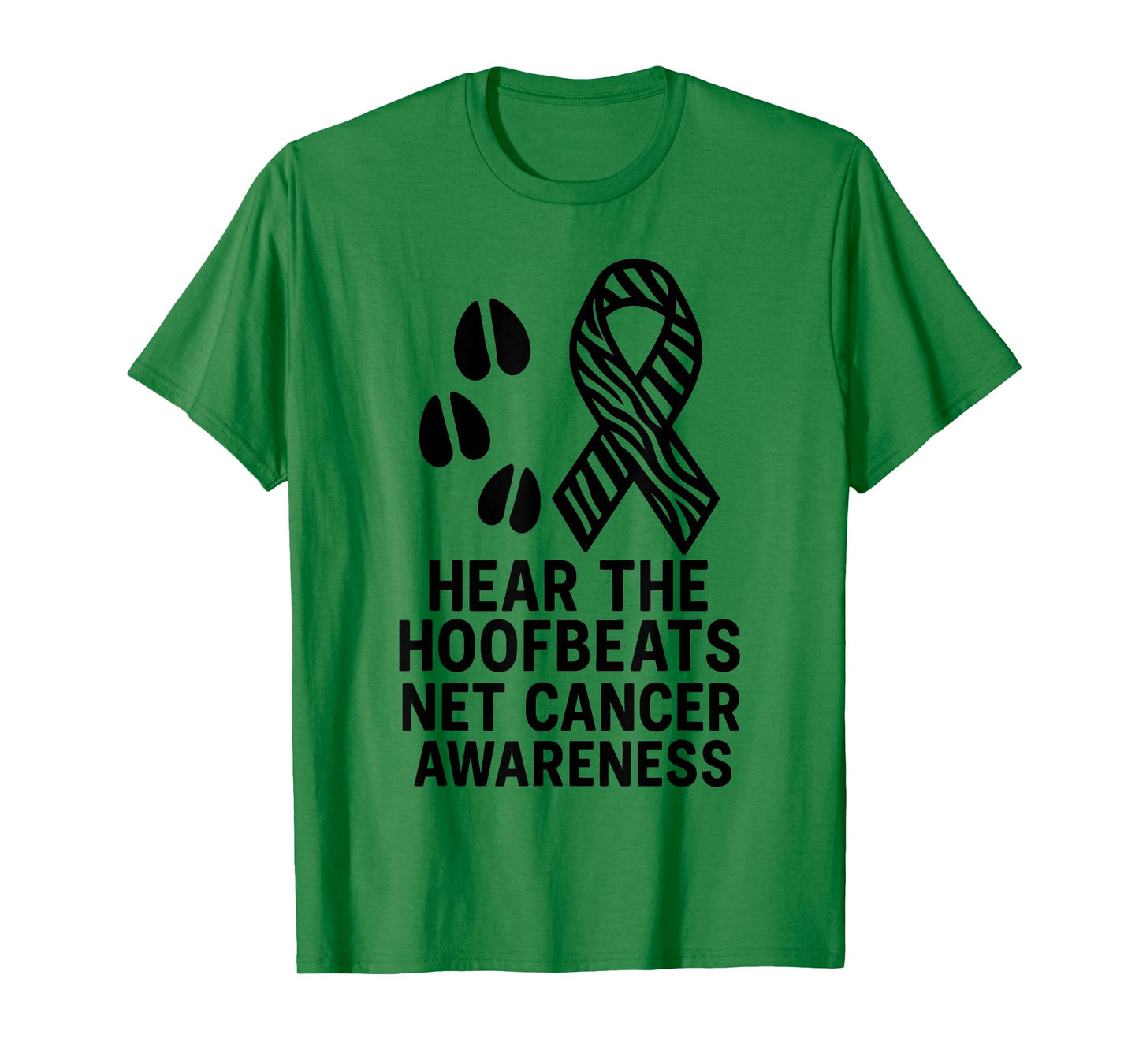 Hear The Hoofbeats NET Cancer Awareness Zebra Ribbon T-Shirt