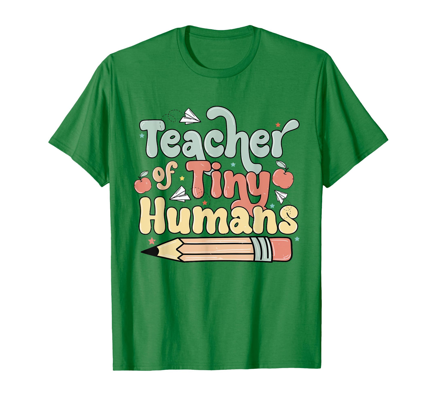 Teacher of Tiny Humans Kindergarten Preschool Teacher School T-Shirt