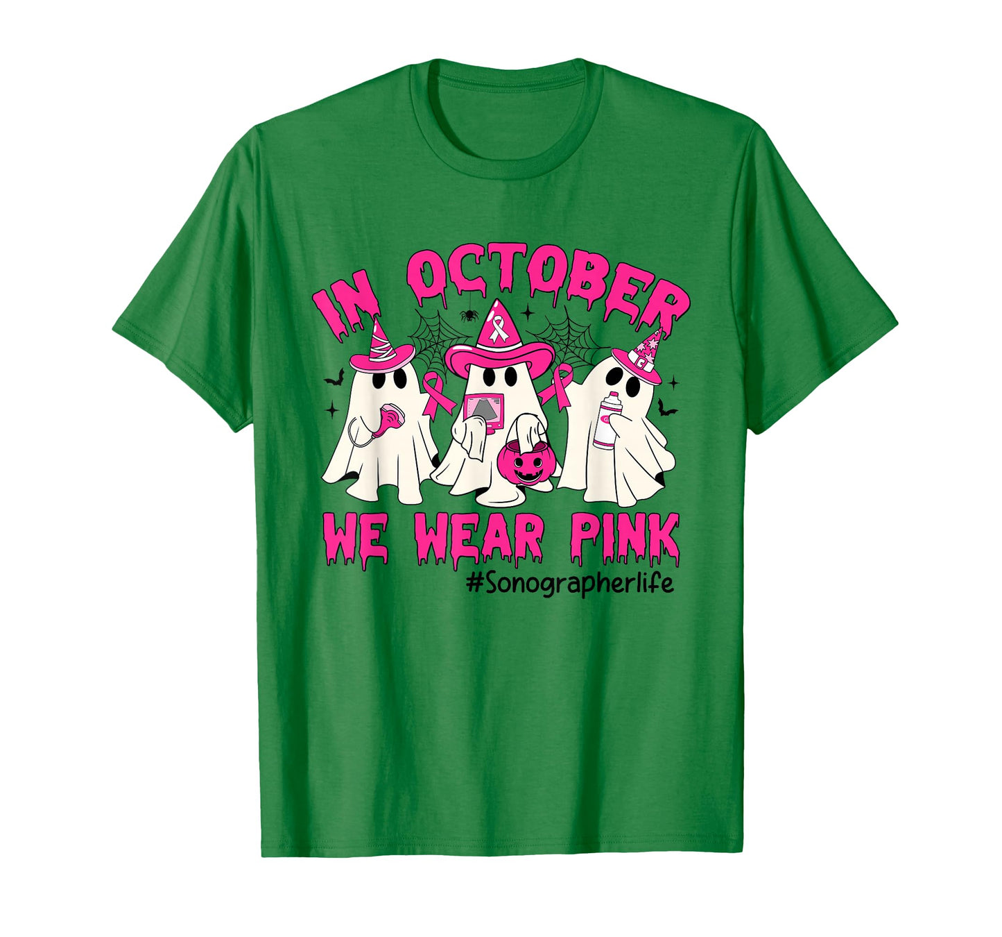 In October We Wear Pink Sonographer Life Breast Cancer T-Shirt