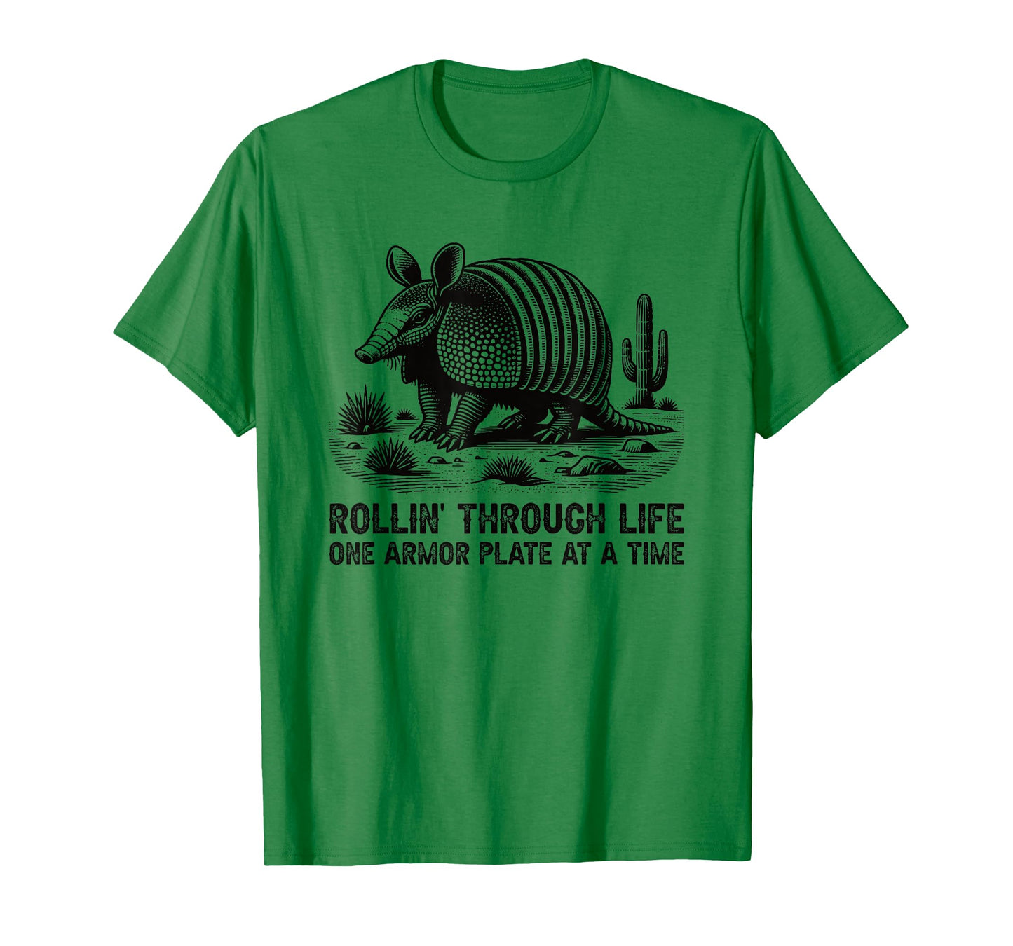 Rollin Through Life Texas Armadillo Funny Resilient Quote T-Shirt