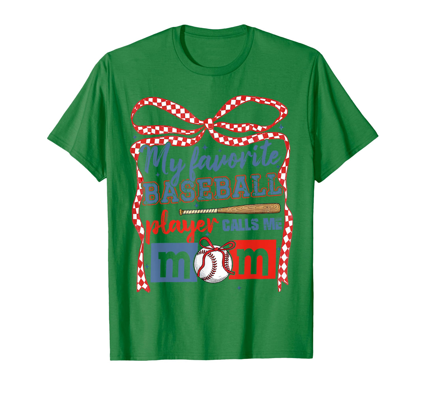 My Favorite Baseball Player Calls Me Mom Coquette Bow T-Shirt