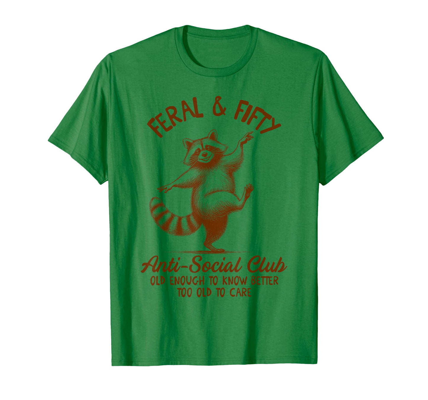 50th Birthday Queen Racoon Feral & Fifty Anti Social Club T-Shirt