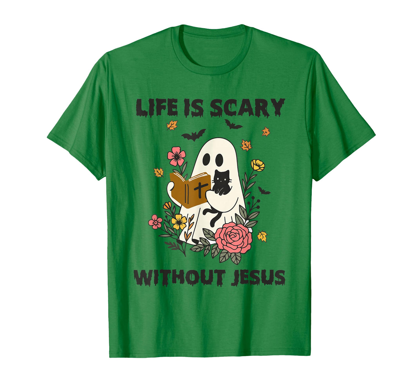 Life is Scary Without Jesus Spooky Christian Halloween T-Shirt