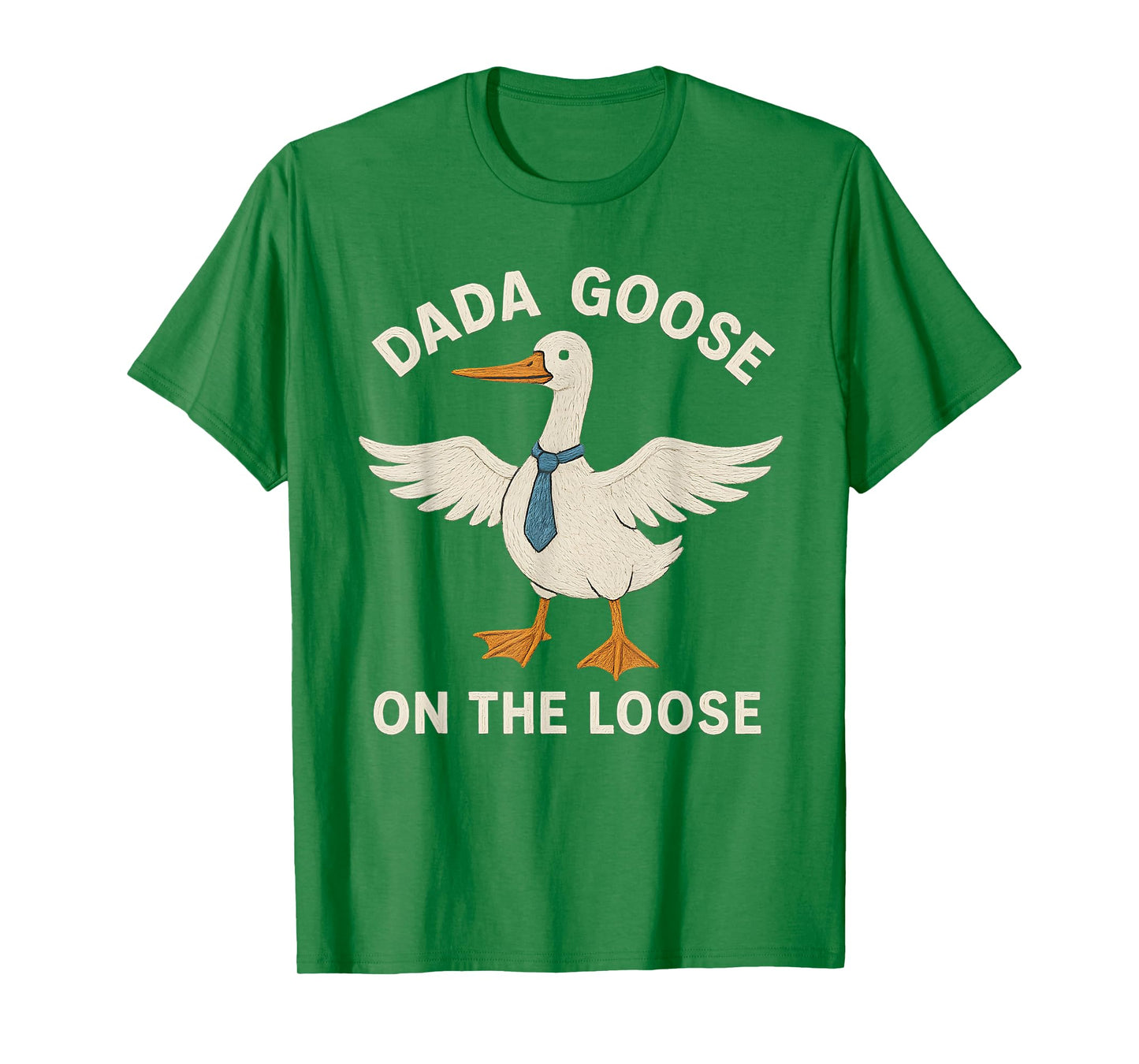 DADA Goose Bird Tie Humor Funny Goose Dad Father Husband T-Shirt