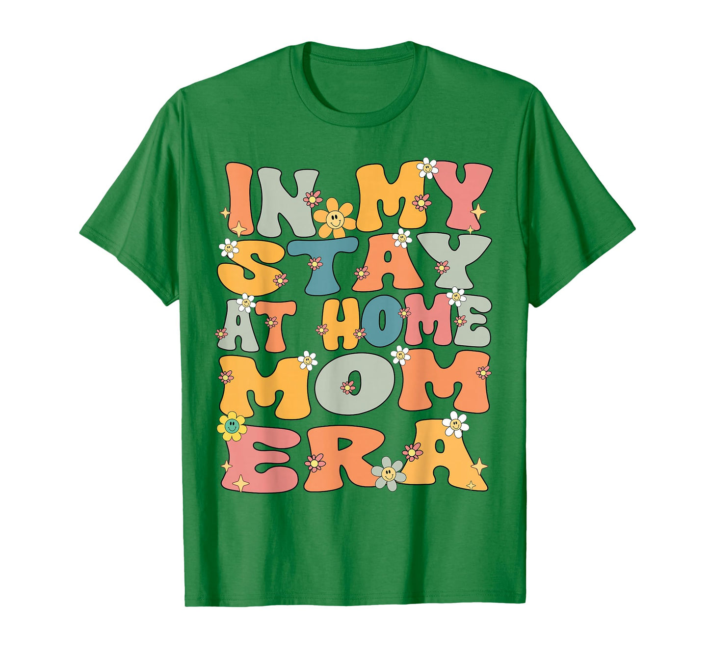 In My Stay At Home Mom Era Retro Groovy Stay At Home Mom T-Shirt