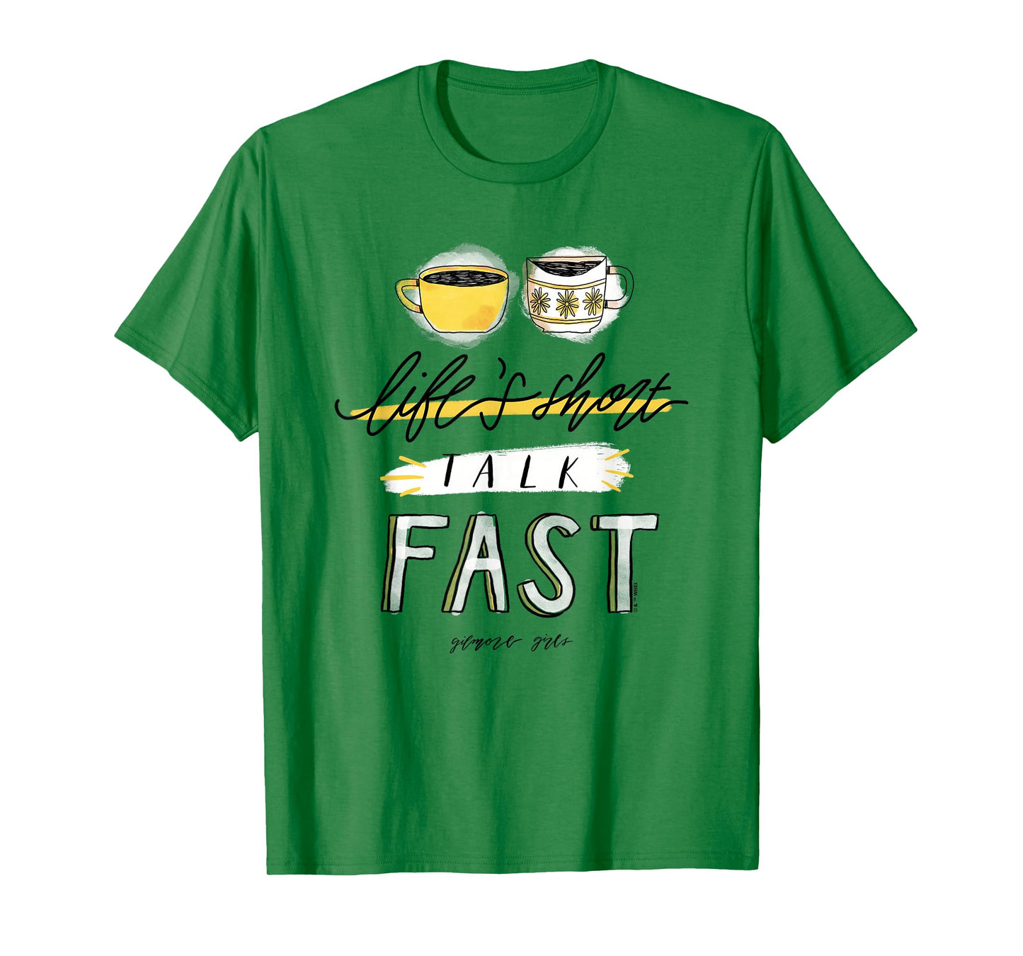 Gilmore Girls Life's Short Talk Fast T-Shirt