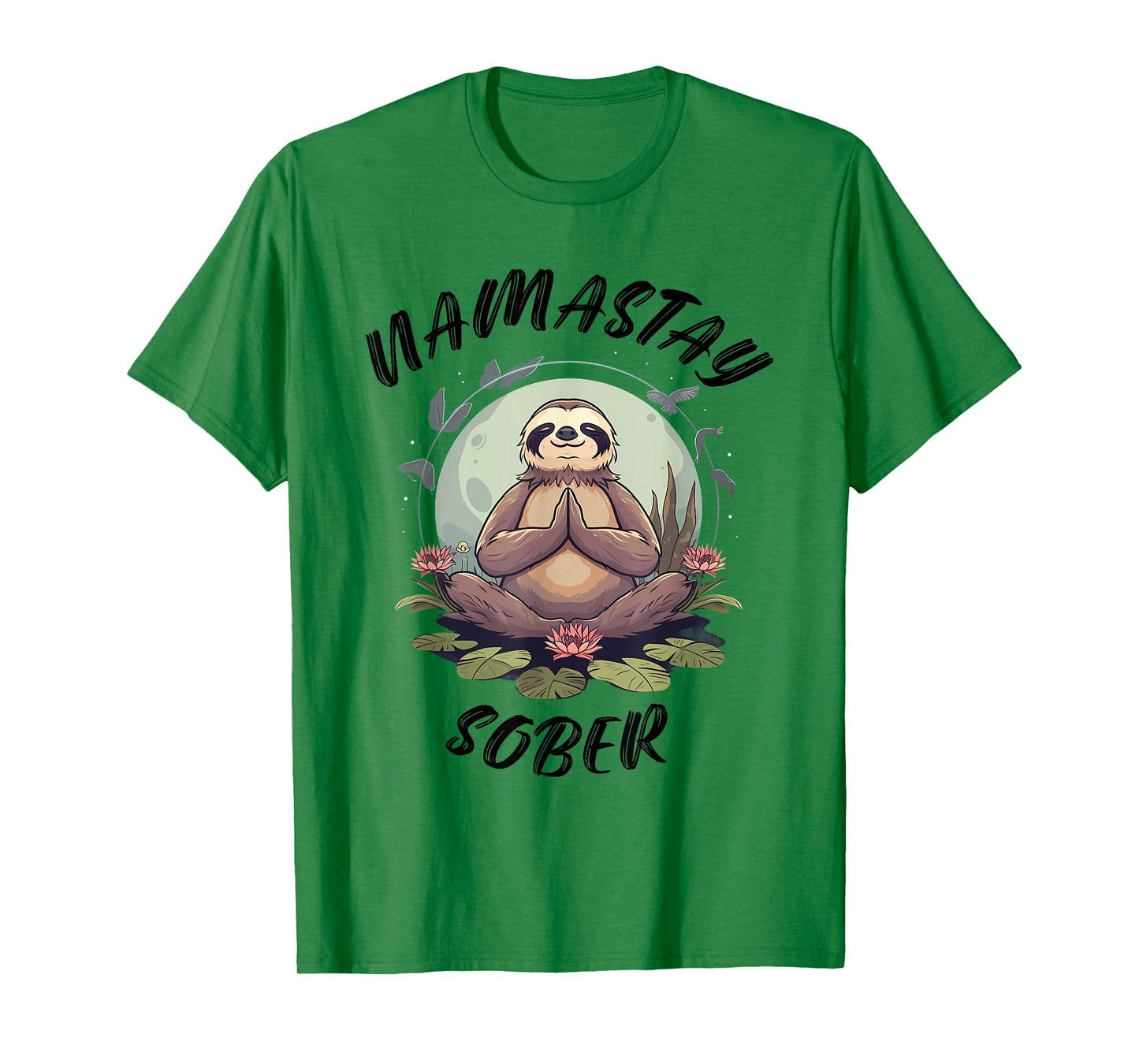 Namastay Sober Sloth NA AA Alcoholics Anonymous Mediation T-Shirt