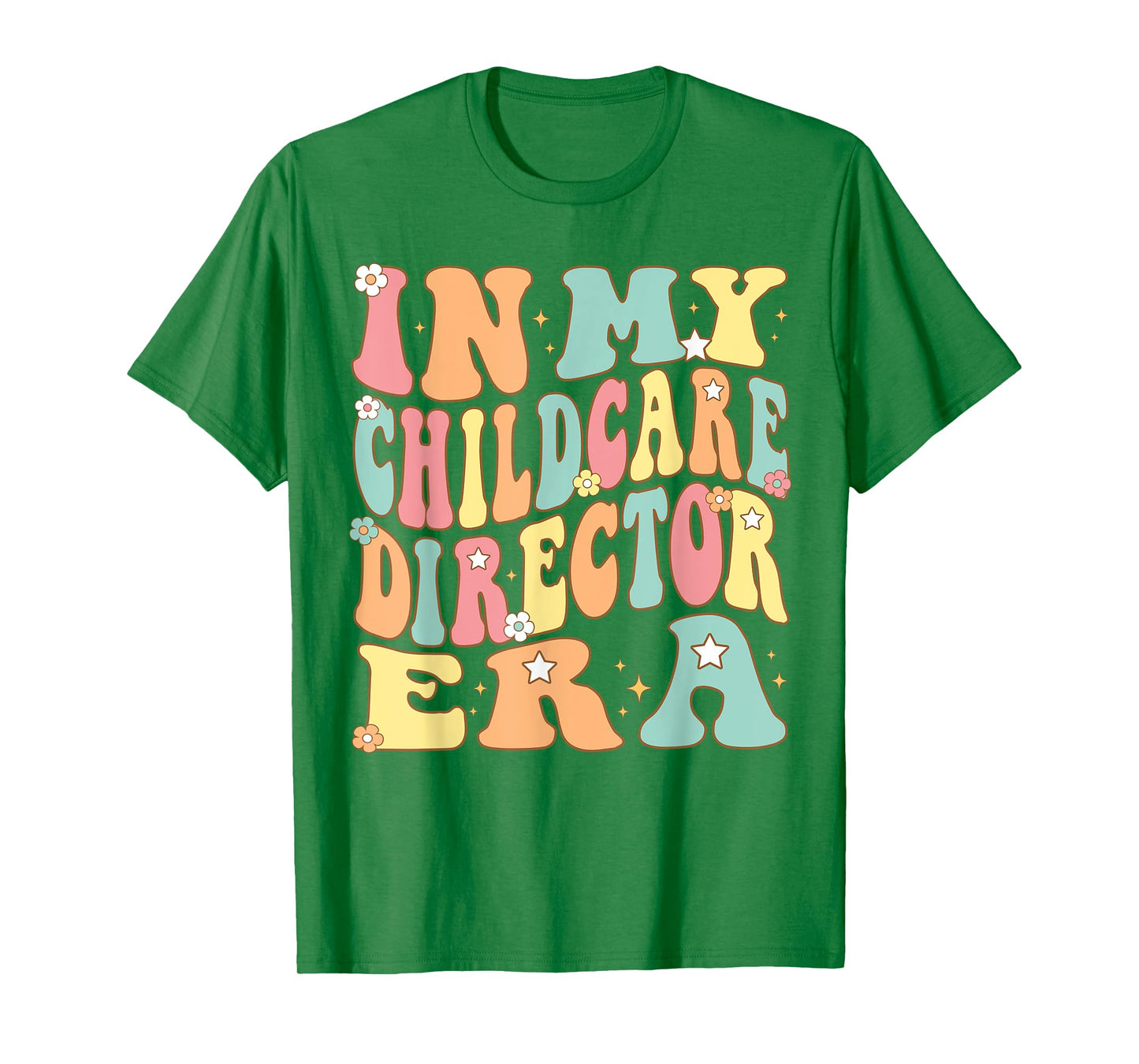 In My Childcare Director Era Groovy administrator Christmas T-Shirt