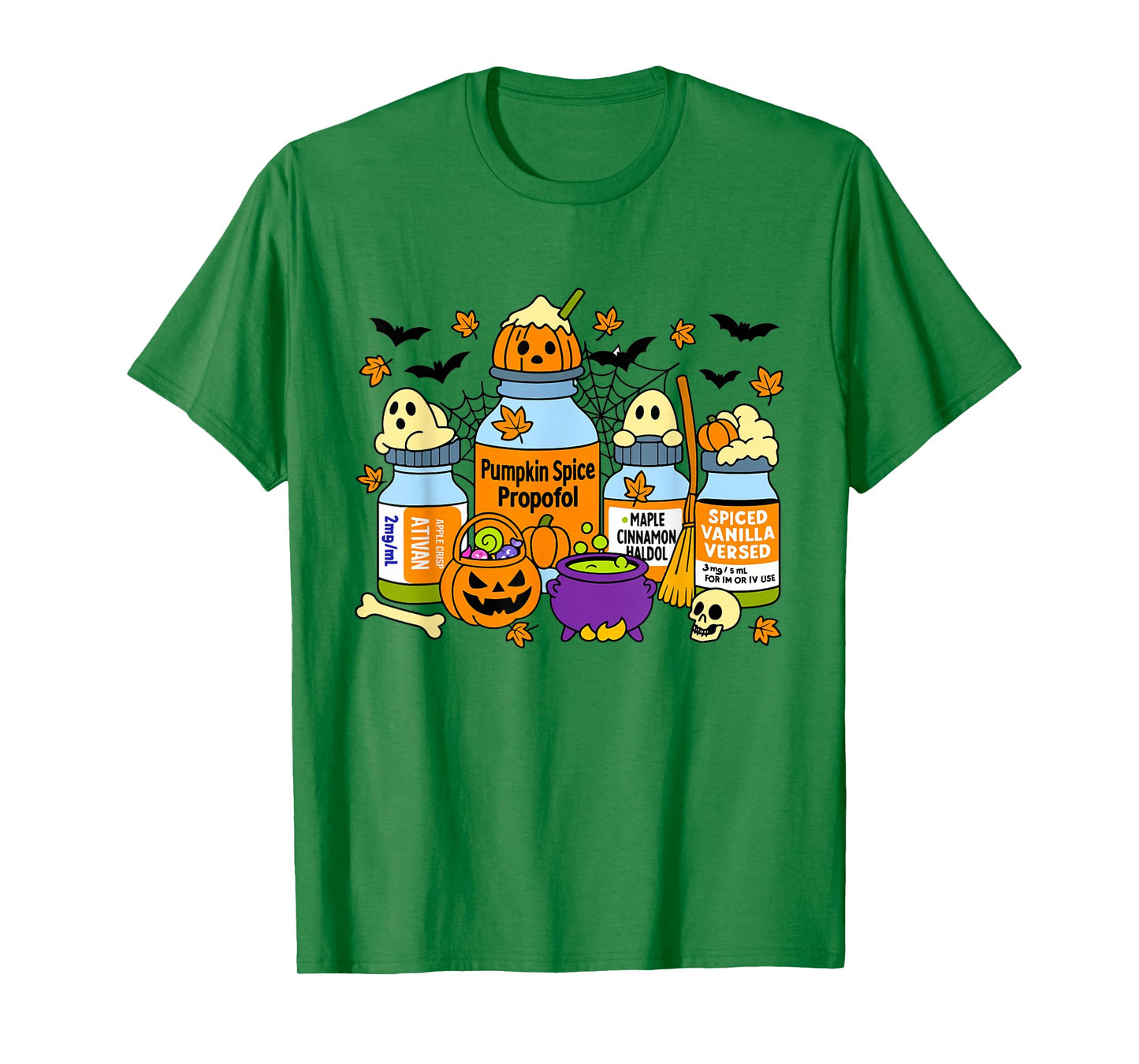 Pumpkin Spice Propofol Ativan Versed Haldol Halloween Nurse T-Shirt