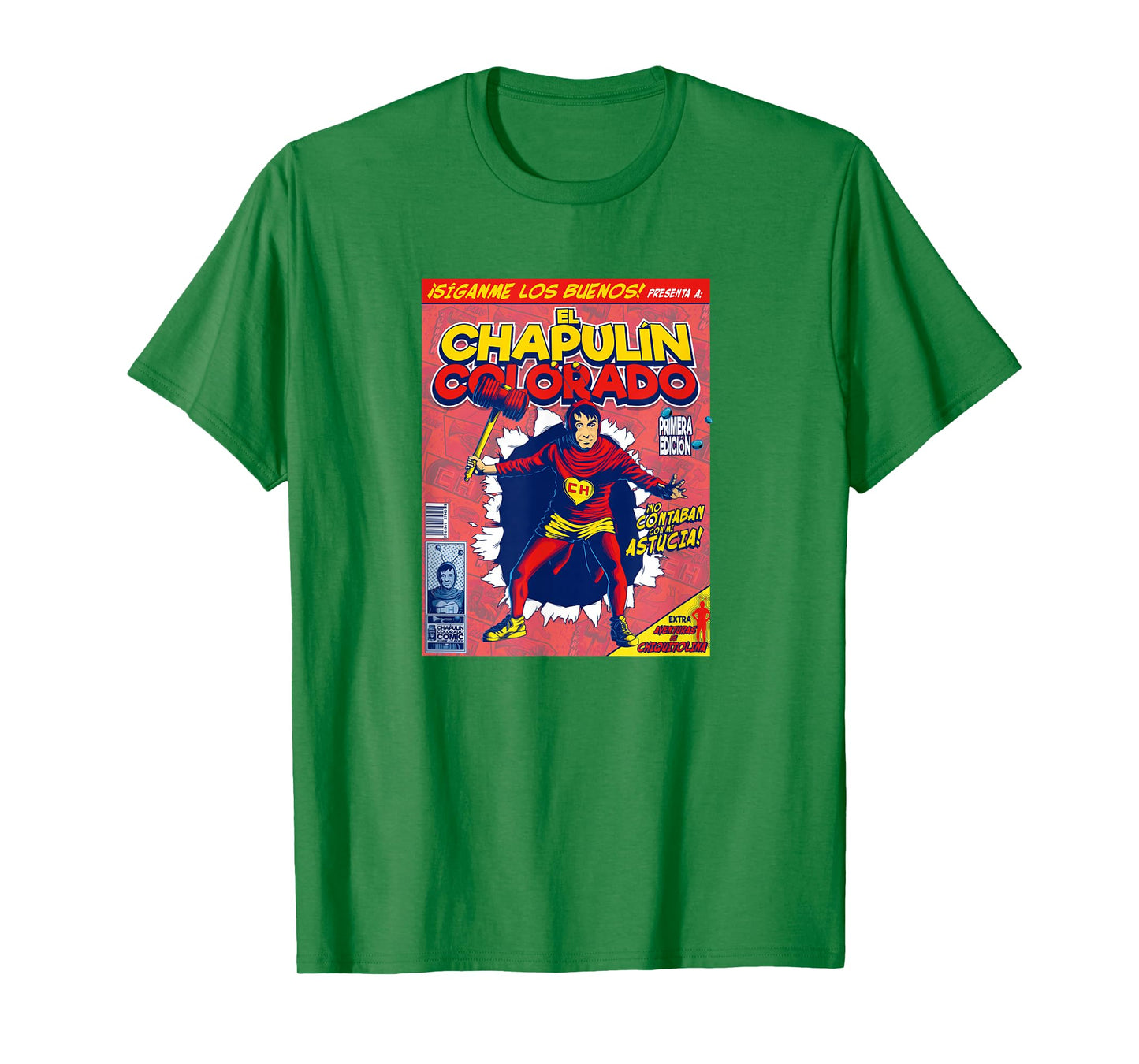 Chapulin Colorado - Fun Desings for Kids, Teen, Women & Men T-Shirt