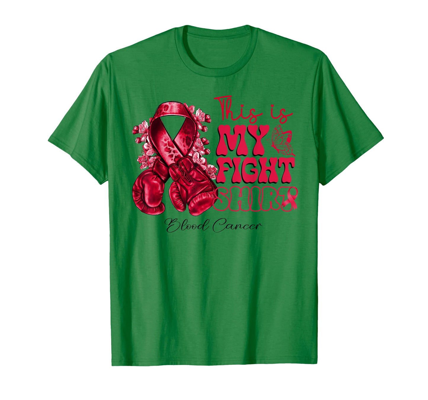 This Is My Fight Blood Cancer Tee Blood Cancer Warrior T-Shirt