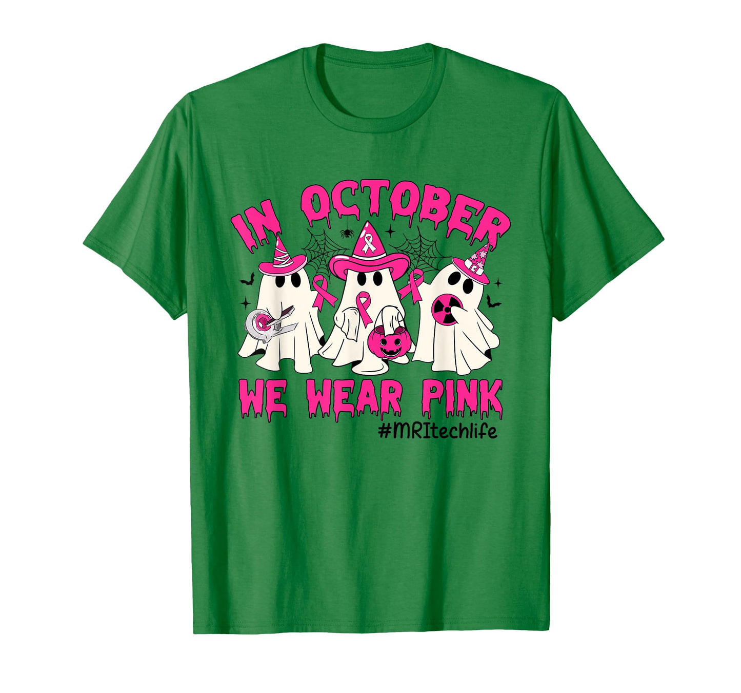 In October We Wear Pink MRI Tech Life Breast Cancer T-Shirt